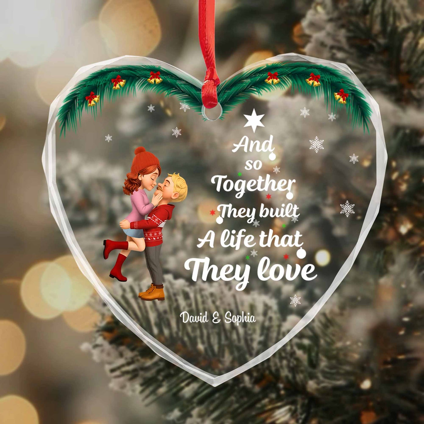 And So Together They Built A Life That They Love, Couple With Christmas Theme
