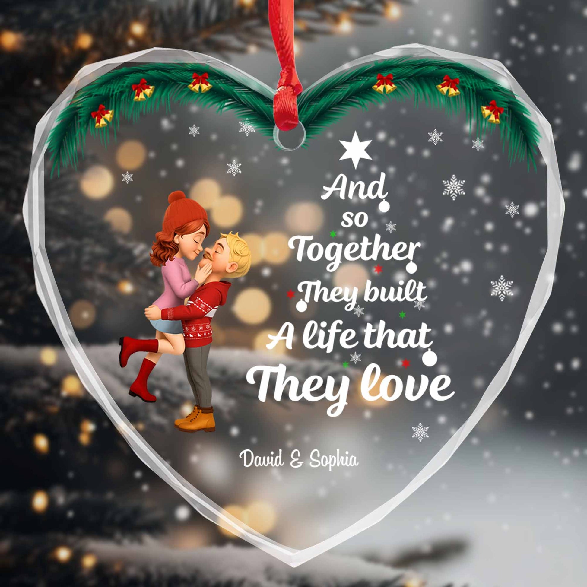 And So Together They Built A Life That They Love, Couple With Christmas Theme