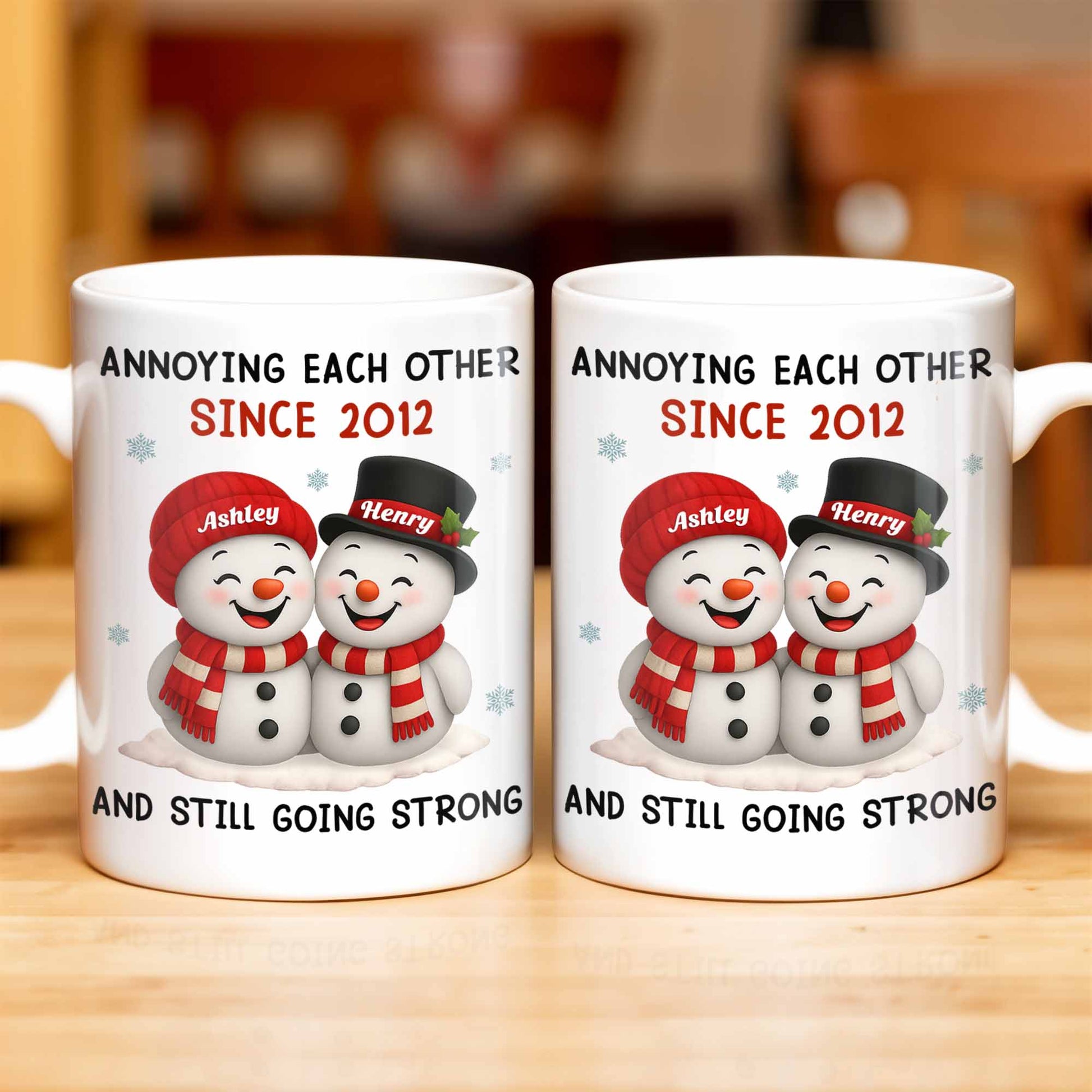 Annoying Each Other Since, Snowmen Design