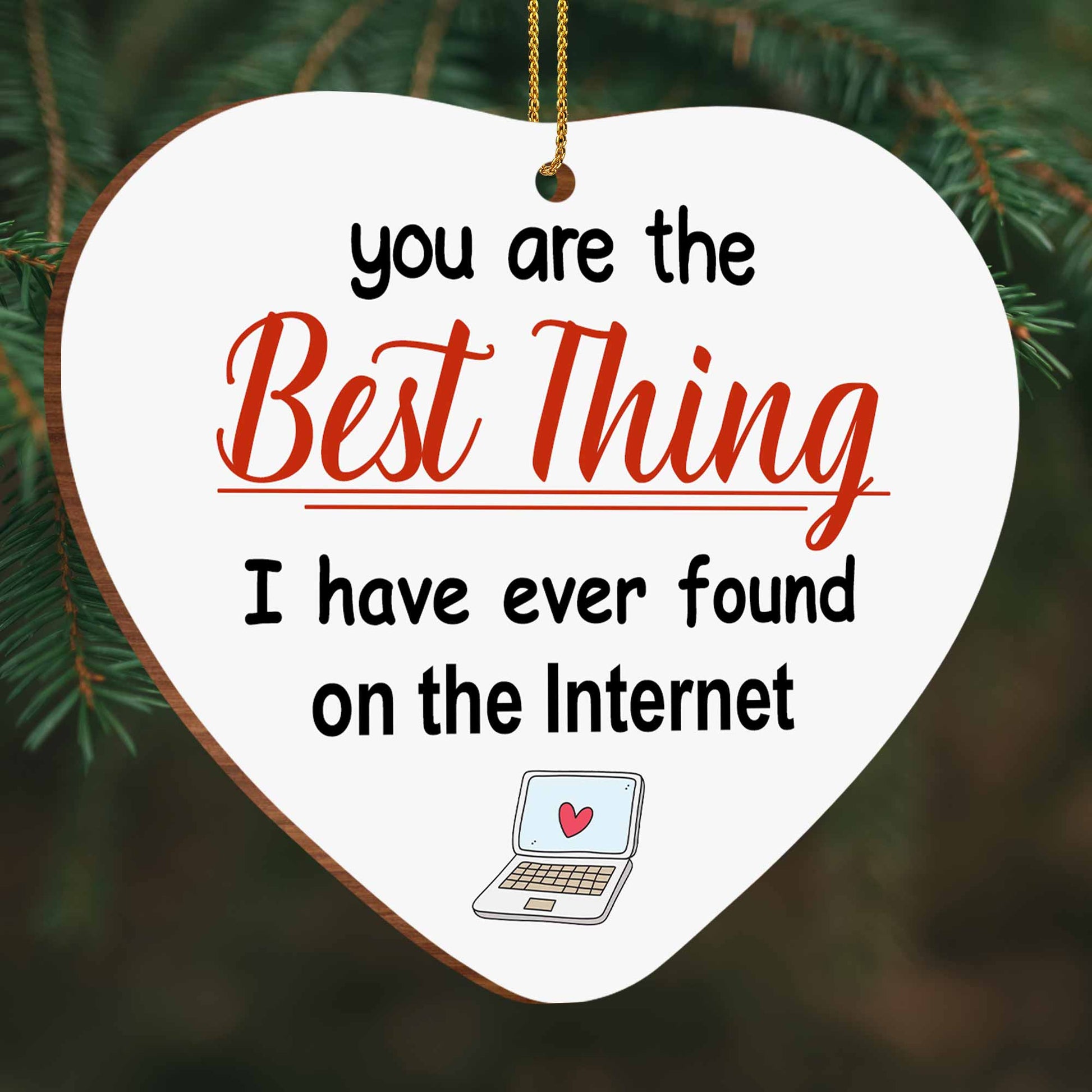 You Are The Best Thing, Heart And Laptop Design