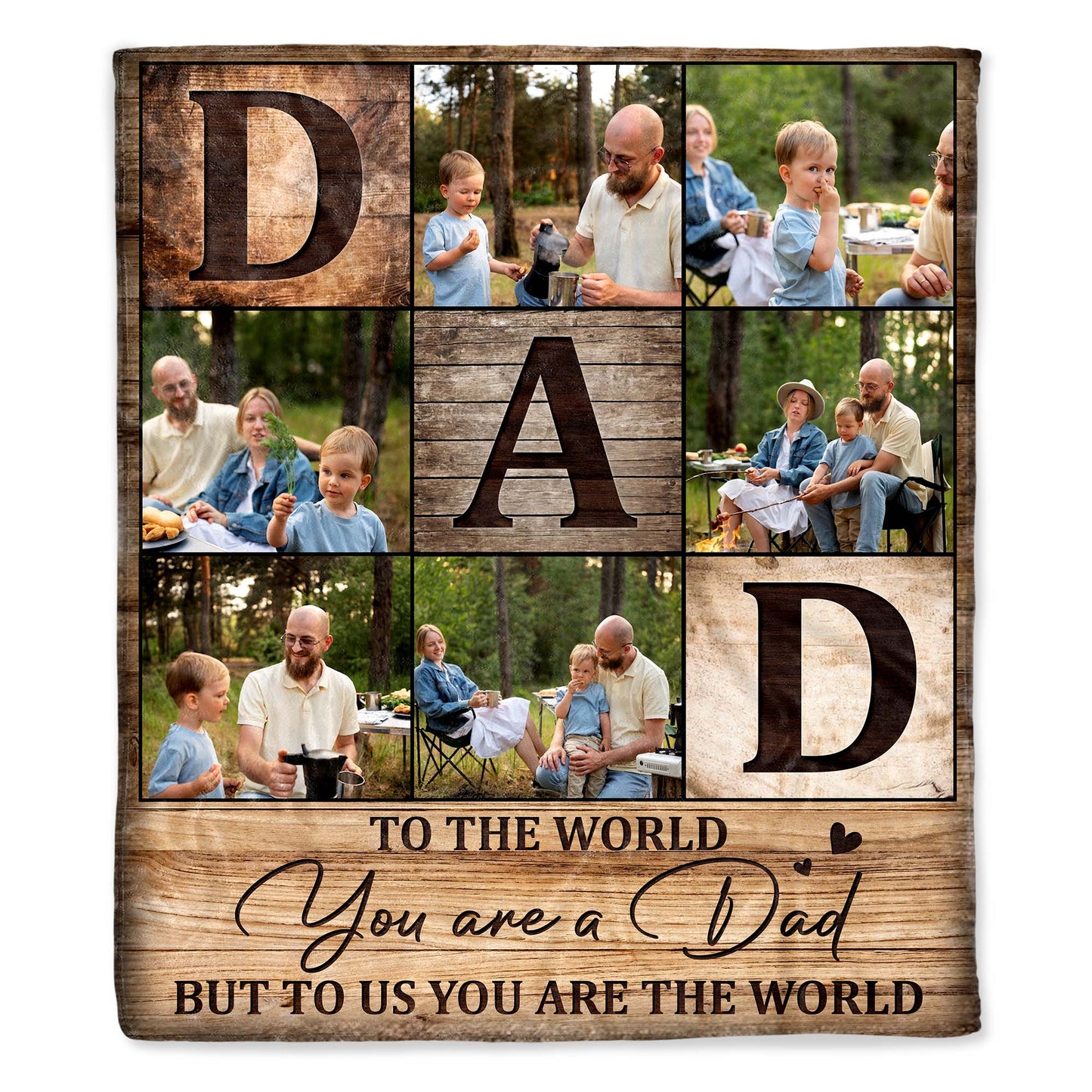 To The World You Are A Dad, Family Camping Memories