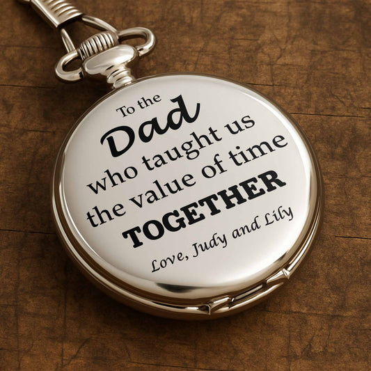 To The Dad Who Taught Us The Value Of Time Together