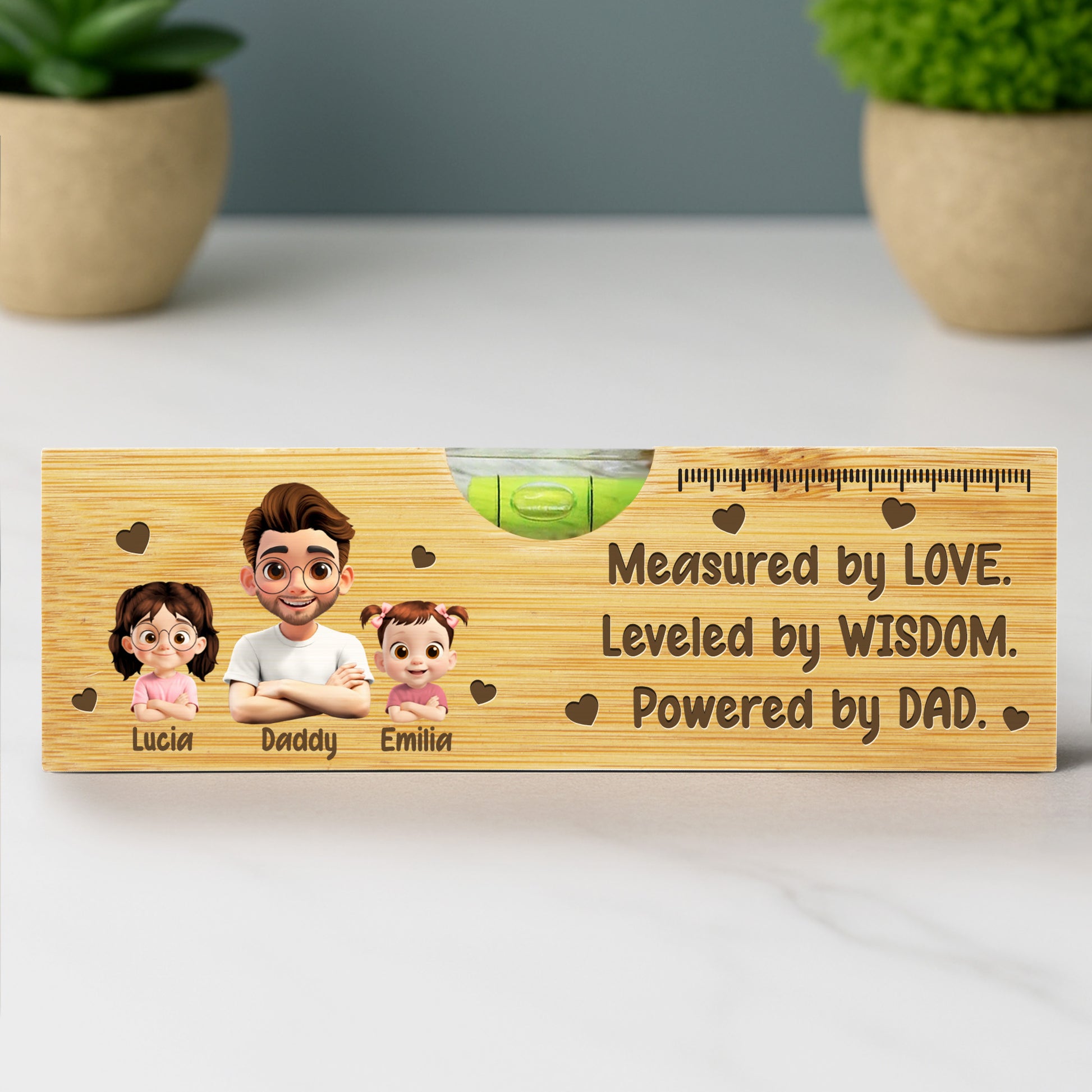 Measured By Love, Leveled By Wisdom, Powered By Dad, Spirit Level And Bottle Opener