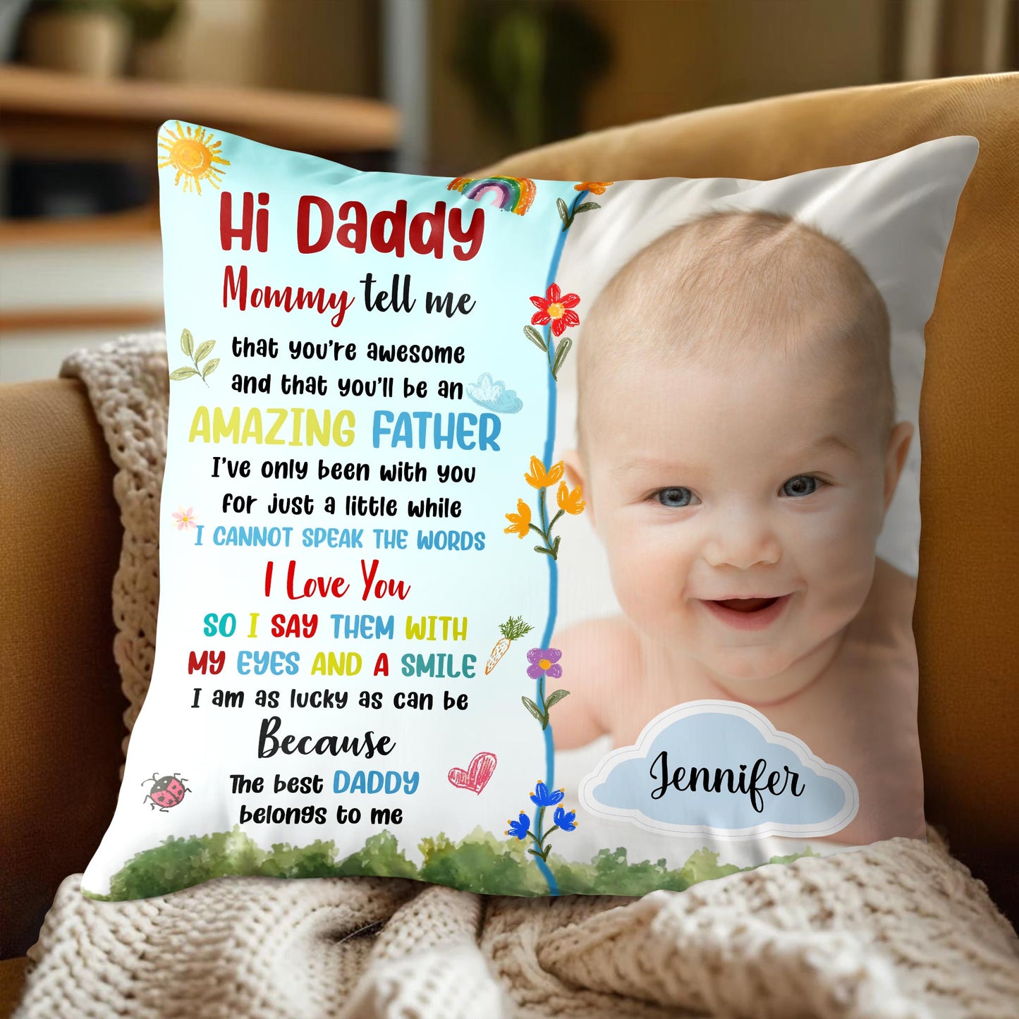 Hi Daddy, Mommy Tell Me That You're Awesome, Flowers and Baby Smile