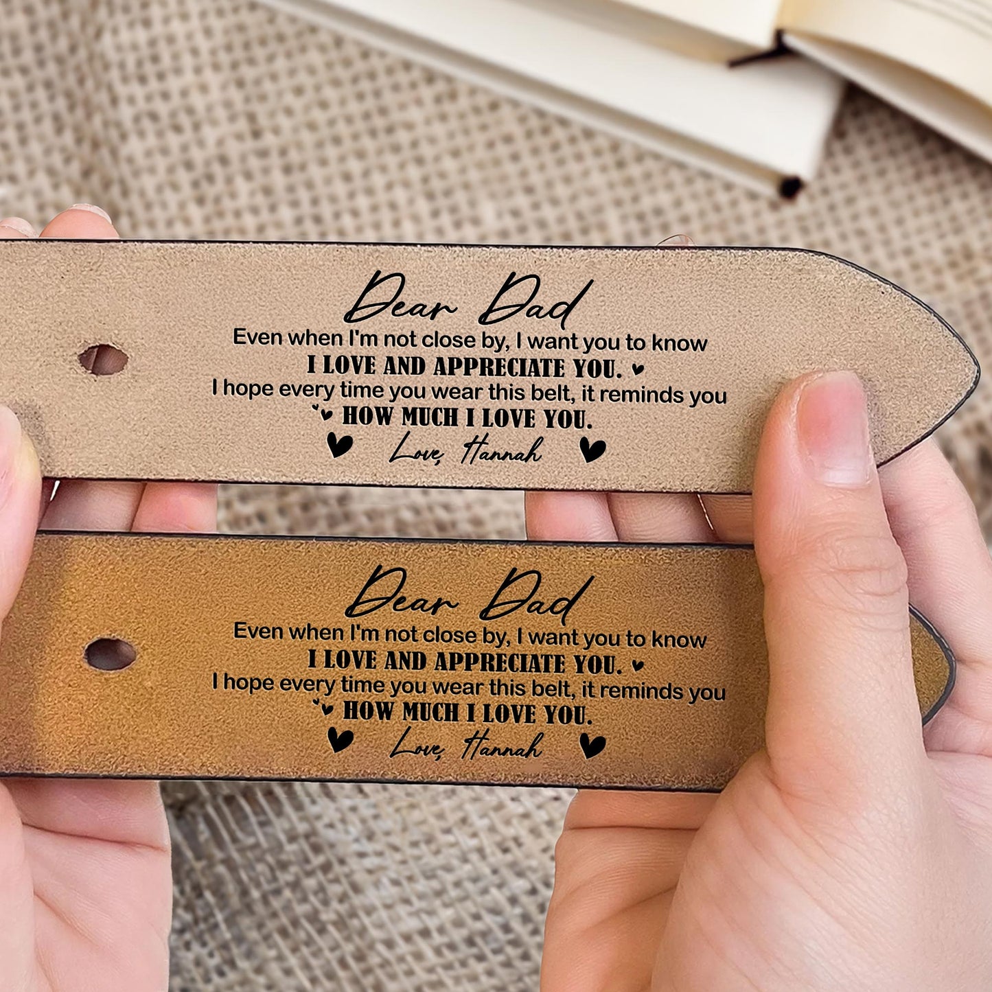 Dear Dad, Even When I'm Not Close By, I Love And Appreciate You, Leather Belt