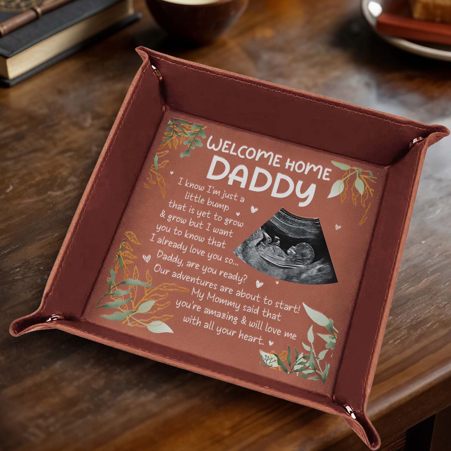 Welcome Home Daddy, Ultrasound And Leaves - Personalized Leather Valet Tray - DAD022_LTRAY