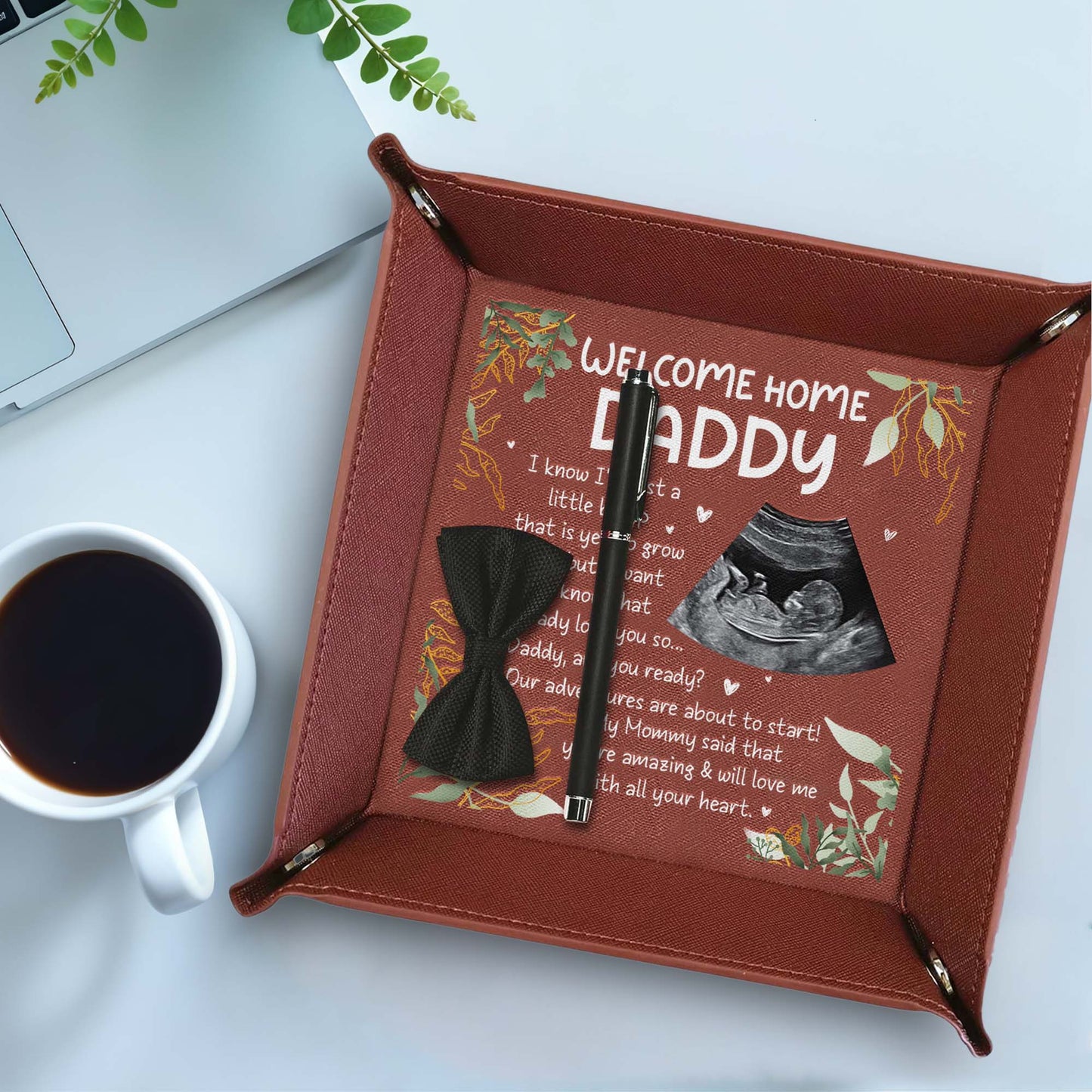 Welcome Home Daddy, Ultrasound And Leaves - Personalized Leather Valet Tray - DAD022_LTRAY