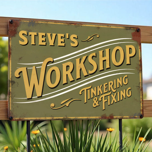 Steve's Workshop Tinkering & Fixing Sign