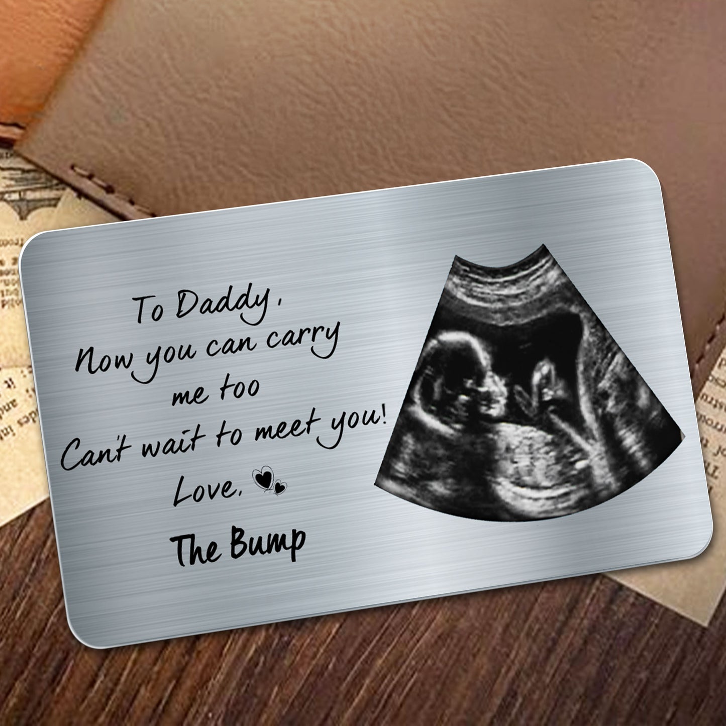 To Daddy, Now You Can Carry Me Too Can't Wait To Meet You!