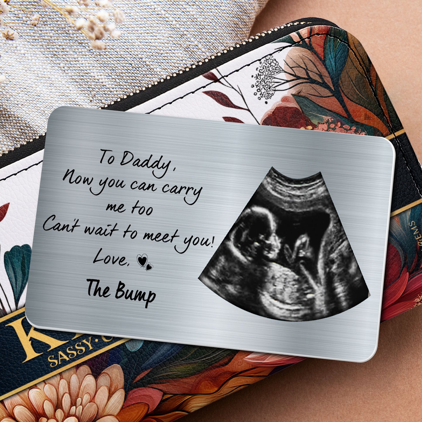 To Daddy, Now You Can Carry Me Too Can't Wait To Meet You!