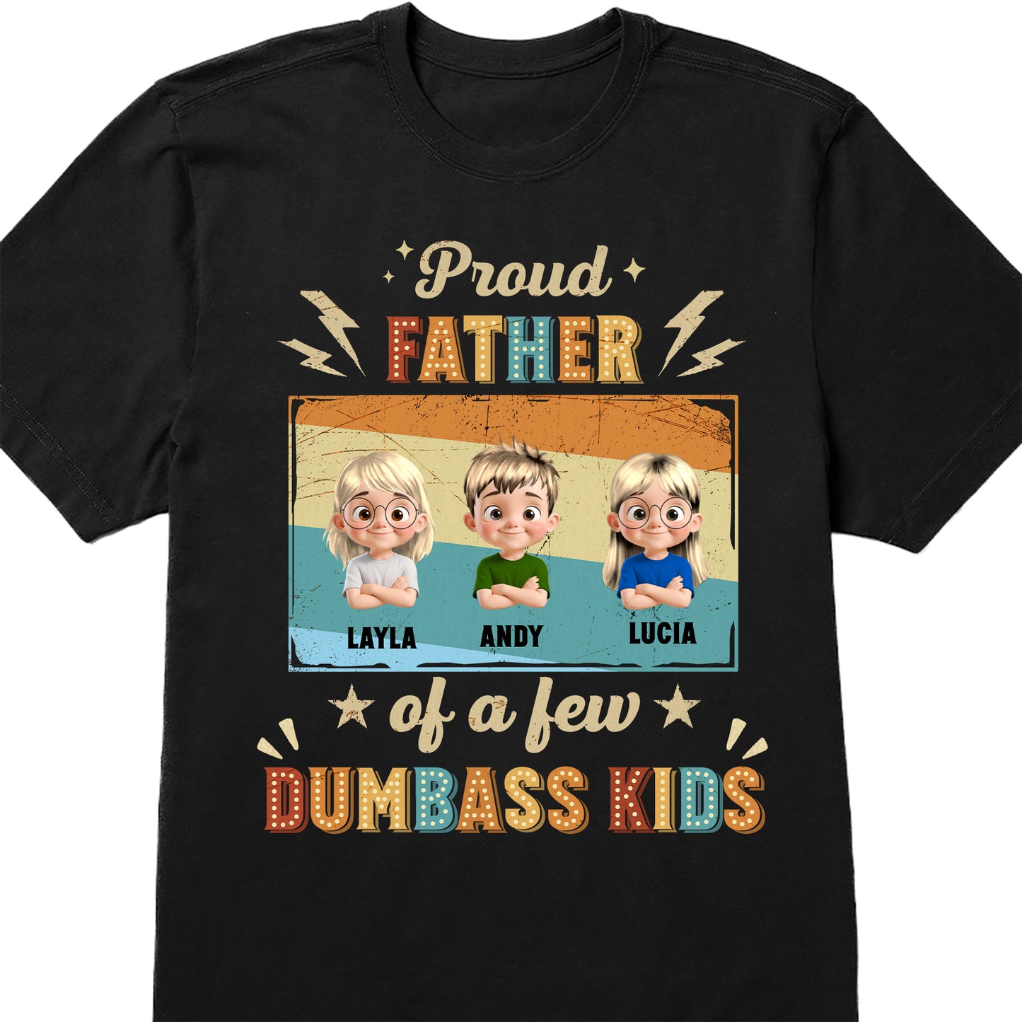 Proud Father Of A Few Dumbass Kids, Stars And Lightning Bolts