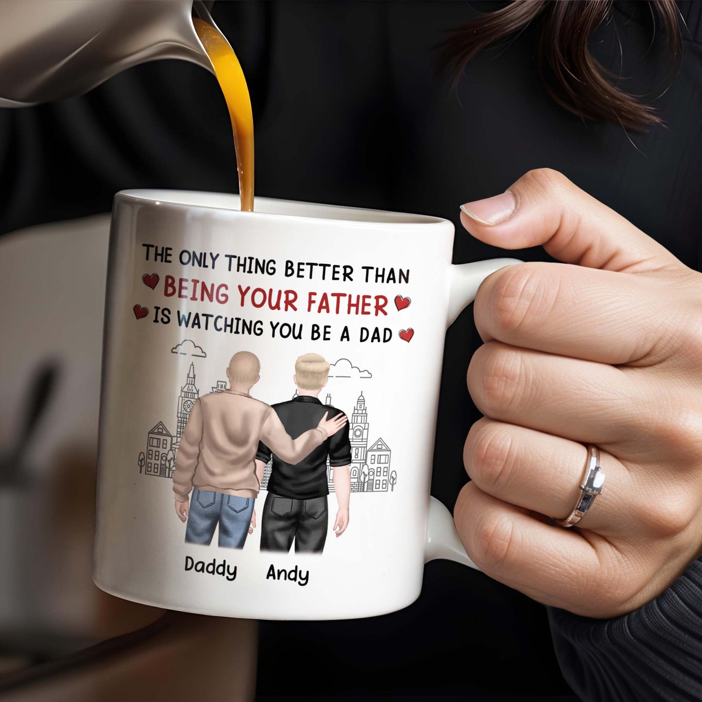 The Only Thing Better Than Being Your Father Is Watching You Be A Dad, Two Men and Cityscape