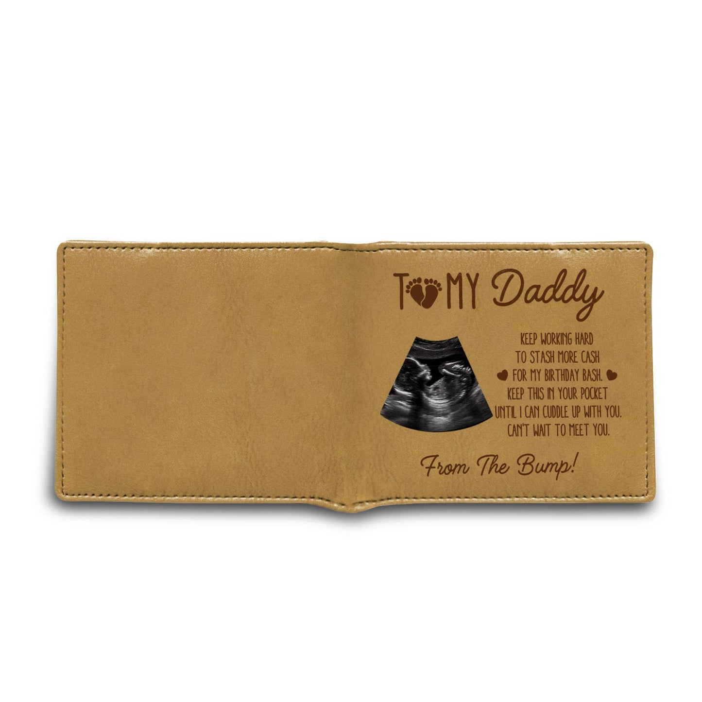 To My Daddy, Keep Working Hard To Stash More Cash, Ultrasound Image And Heart