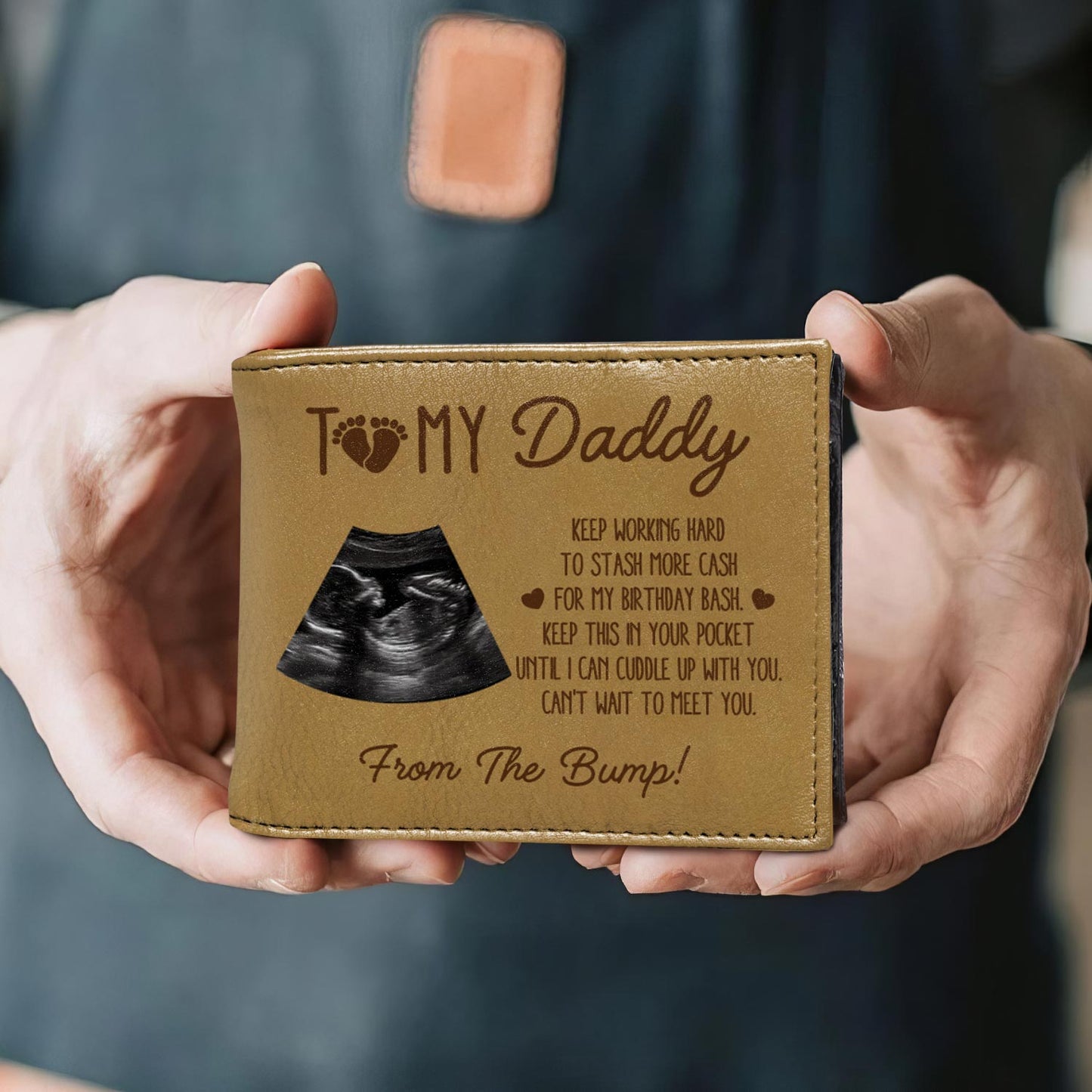 To My Daddy, Keep Working Hard To Stash More Cash, Ultrasound Image And Heart