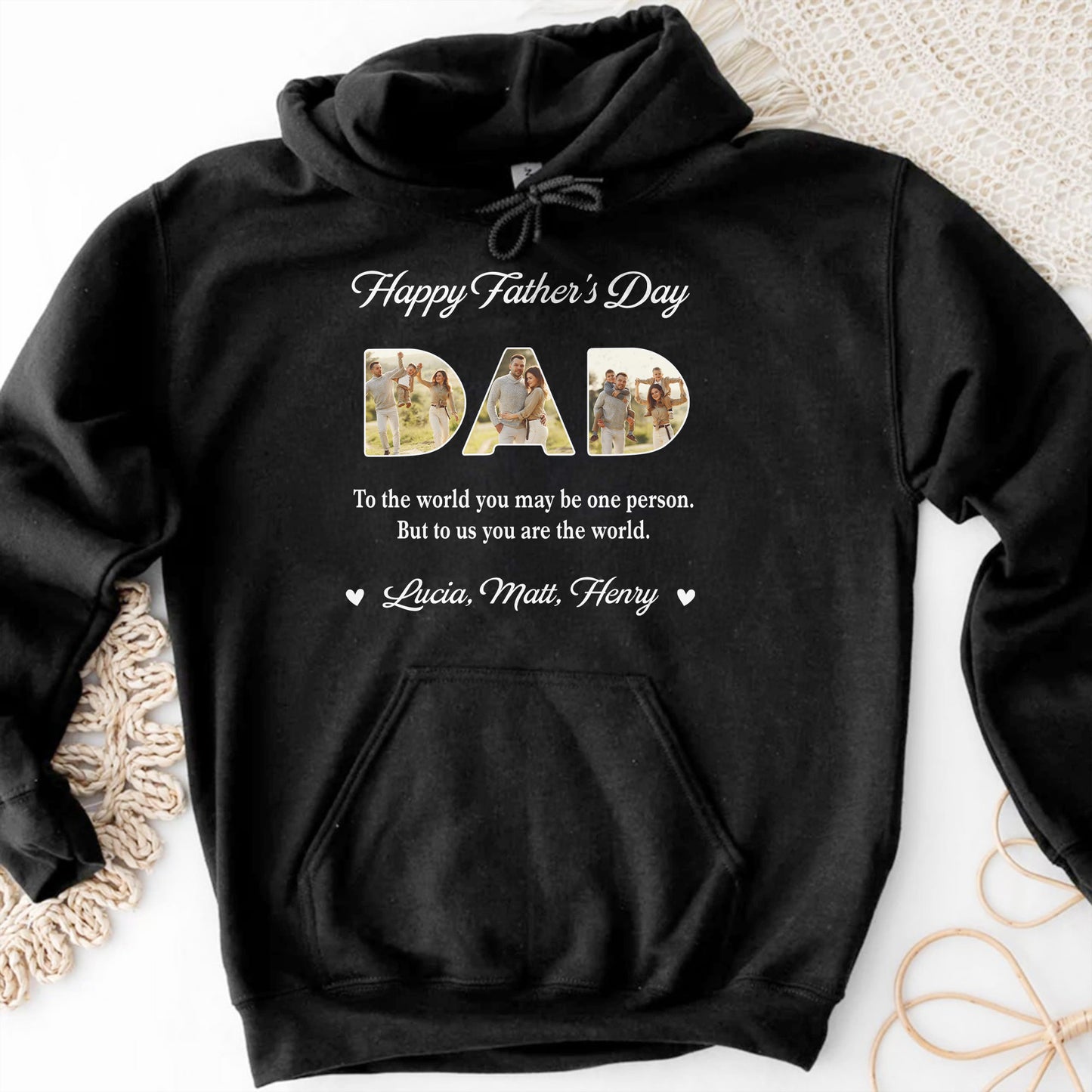 Happy Father's Day, To The World You May Be One Person, Letters With Family Photos