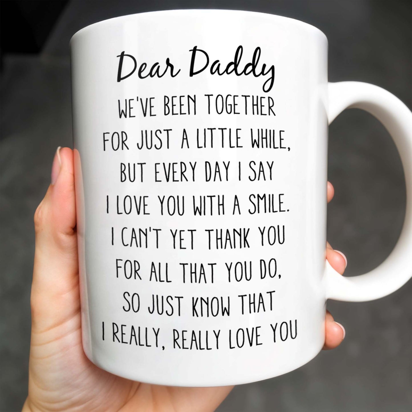 Dear Daddy, We've been together for just a little while, Photo and Heart
