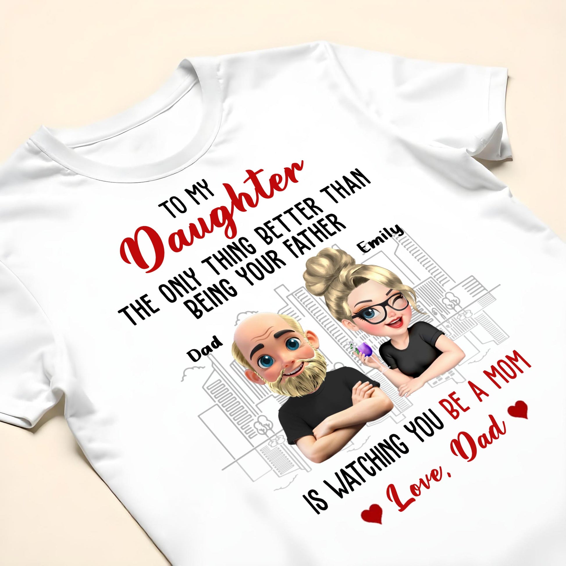 To My Daughter, The Only Thing Better Than Being Your Father, Cartoon Characters And City Skyline