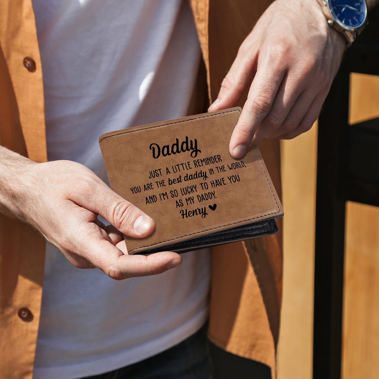 Daddy, Just A Little Reminder You Are The Best Daddy In The World