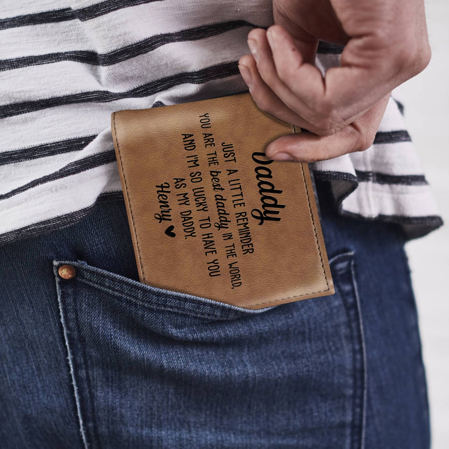 Daddy, Just A Little Reminder You Are The Best Daddy In The World