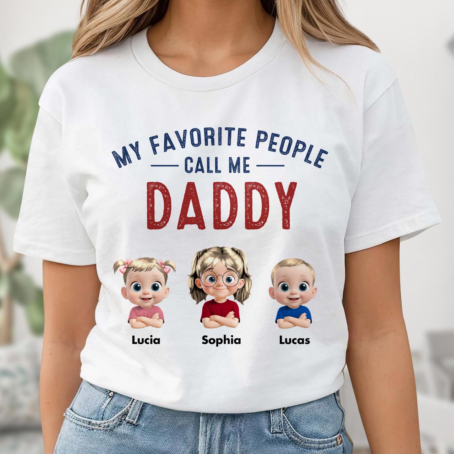 My Favorite People Call Me Daddy