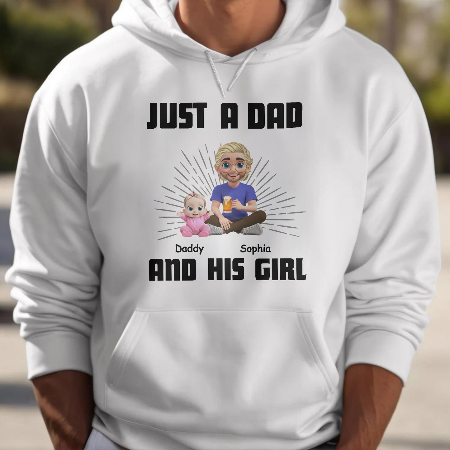 Just A Dad Daddy And His Girl, Dad and Cartoon Daughter - Personalized Custom Unisex T-shirt, Hoodie - DAD057_WBAS