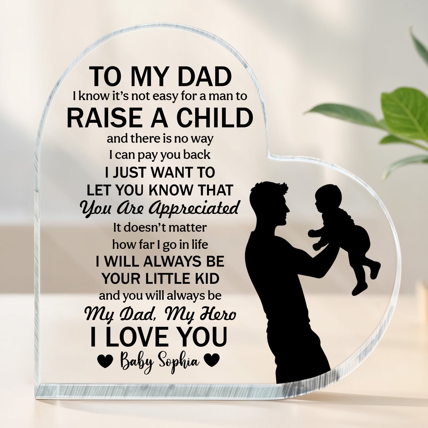 To My Dad, Raise A Child, Father And Child Silhouette And Heart