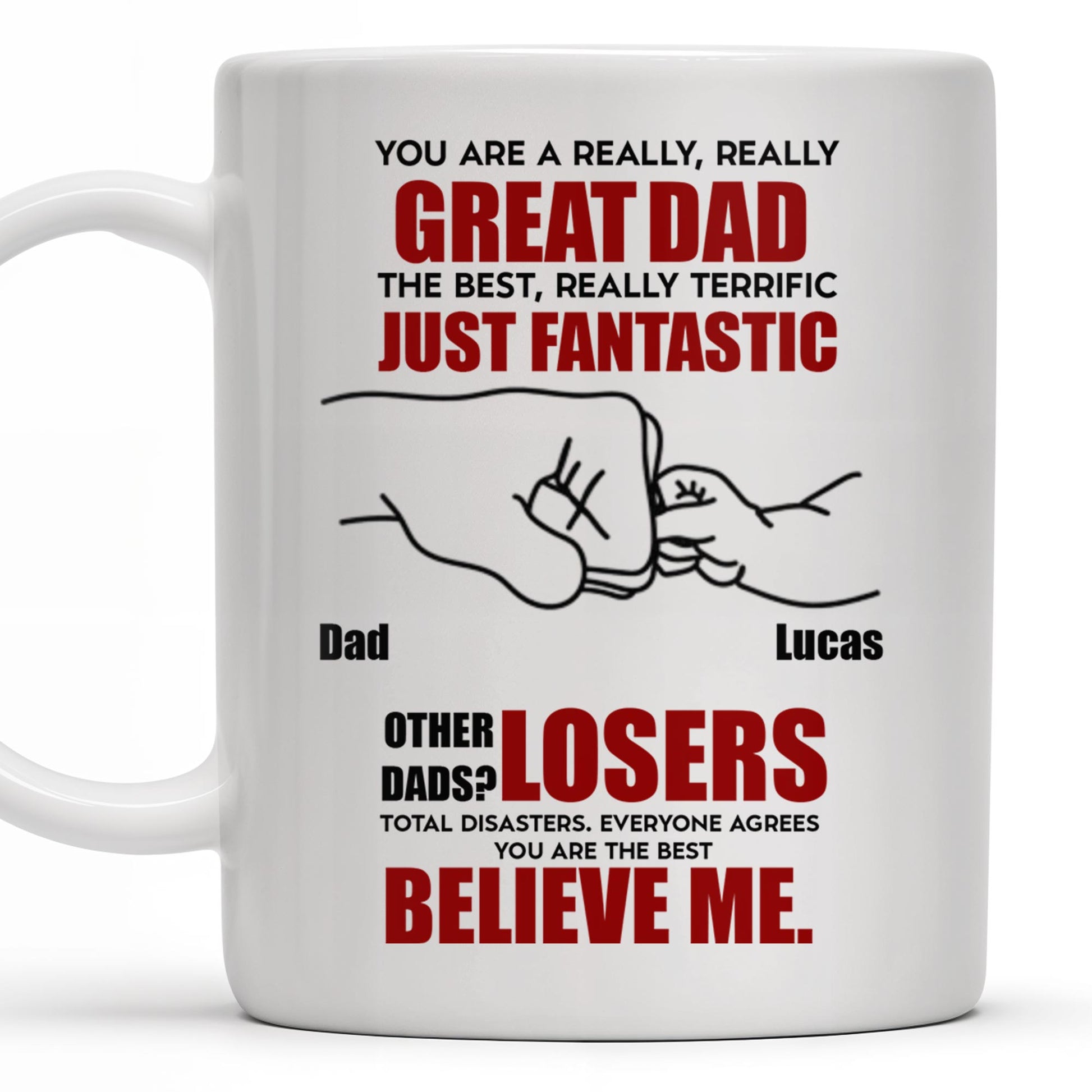 You Are A Really, Really Great Dad, Fist Bump