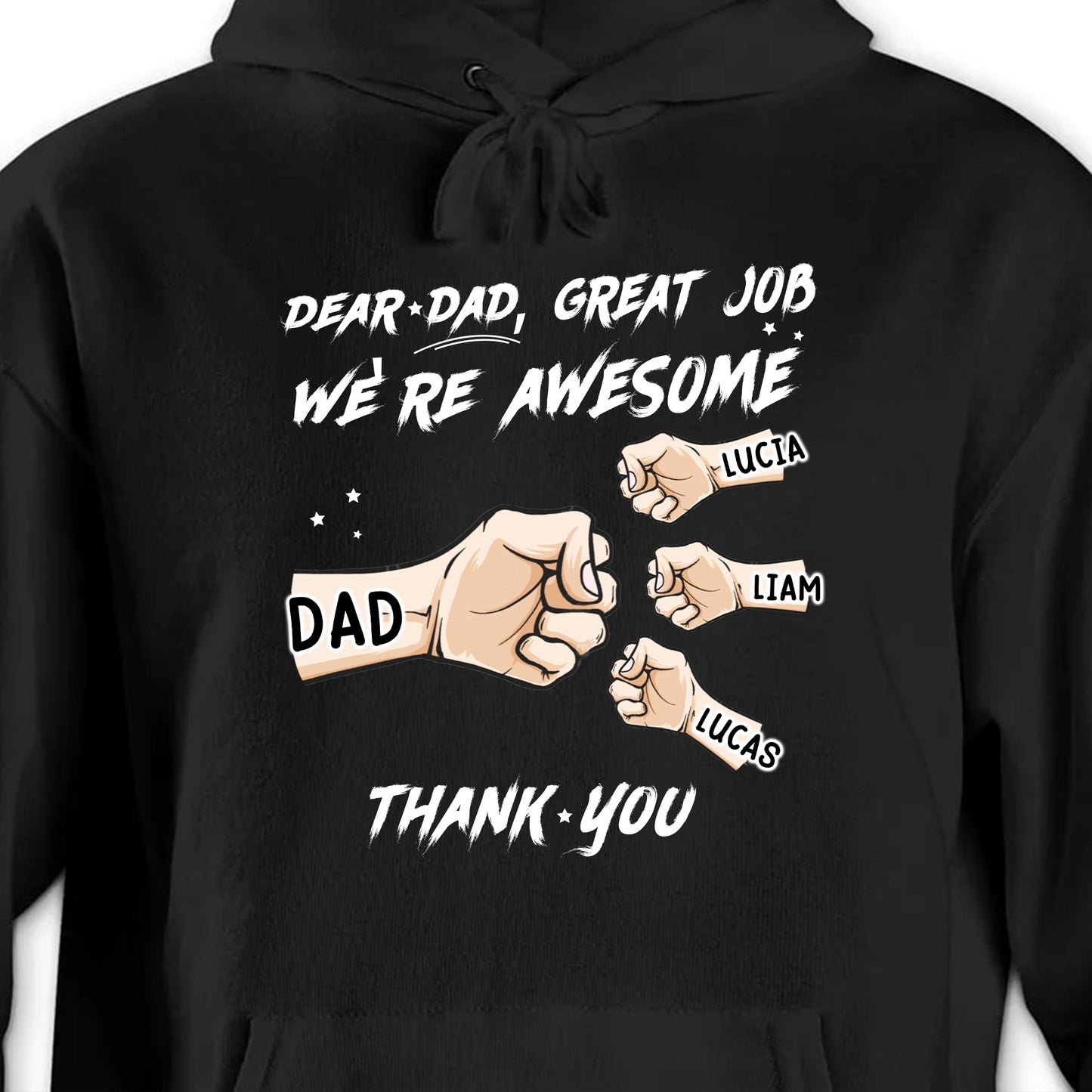 Dear Dad, Great Job We're Awesome Thank You, Pointing Fingers and Stars