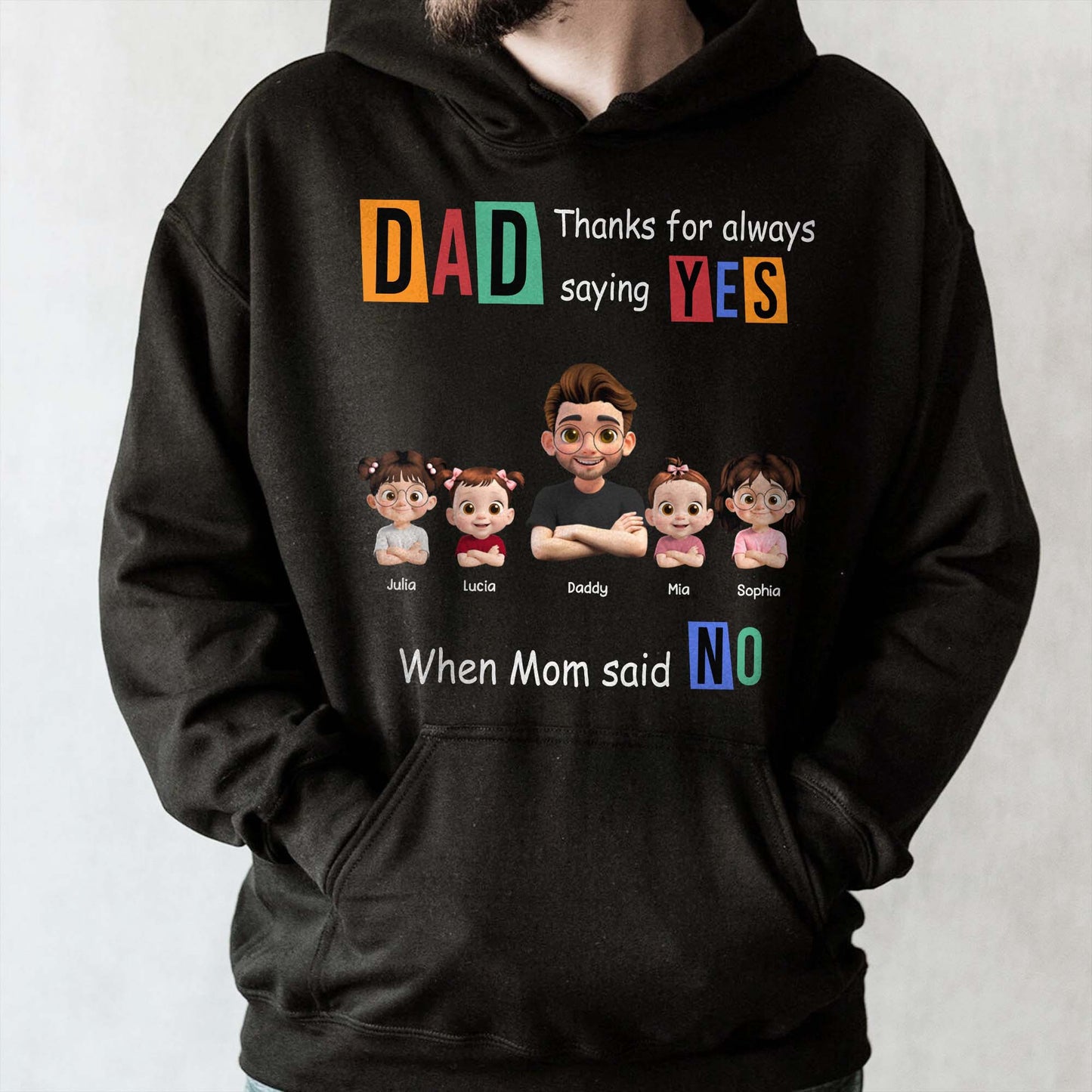 DAD Thanks For Always Saying YES When Mom Said NO, Family Characters