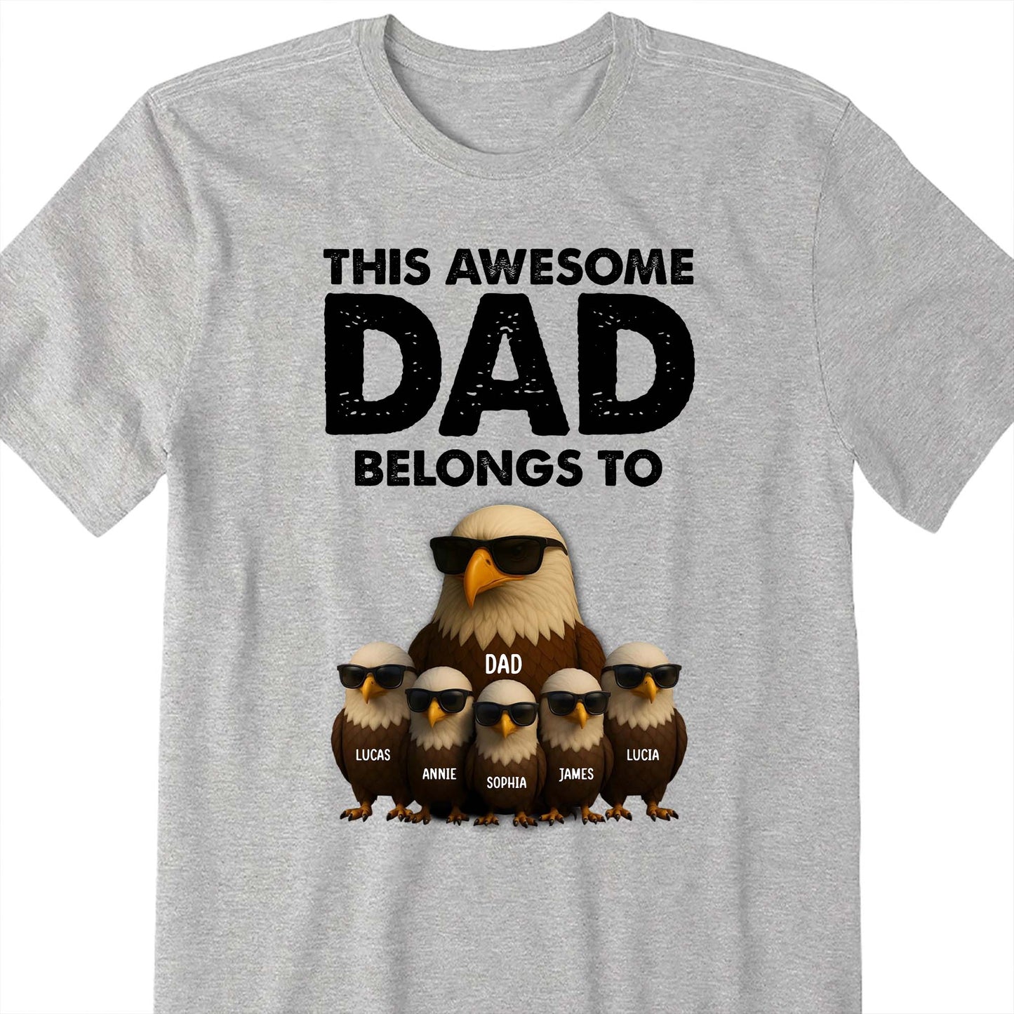 This Awesome Dad Belongs To, Eagle and Chicks