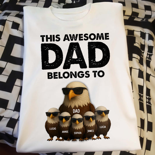 This Awesome Dad Belongs To, Eagle and Chicks