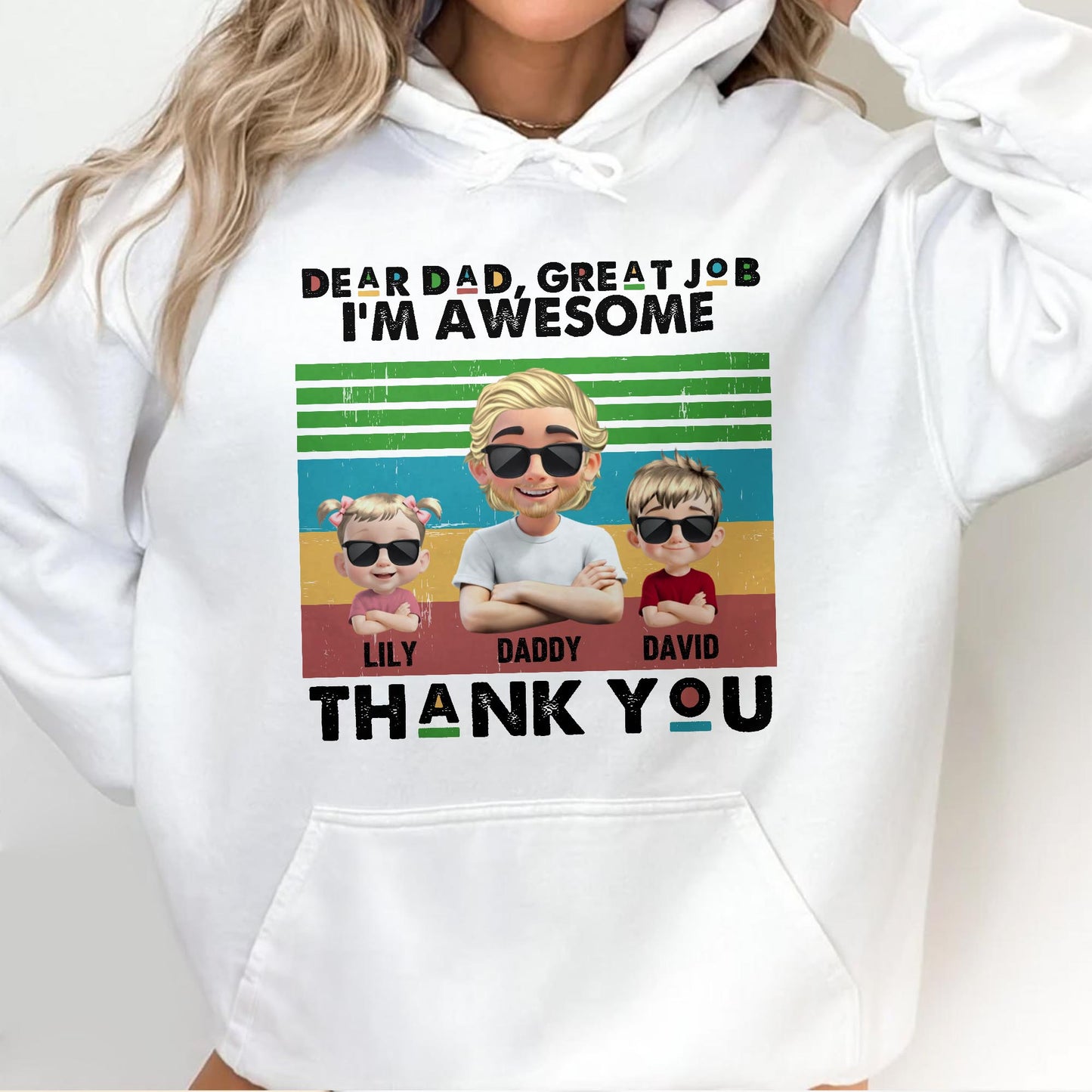 Dear Dad, Great Job We're Awesome Thank You, Cartoon Figures And Sunglasses - Personalized Custom Unisex T-shirt, Hoodie - DAD106_WBAS