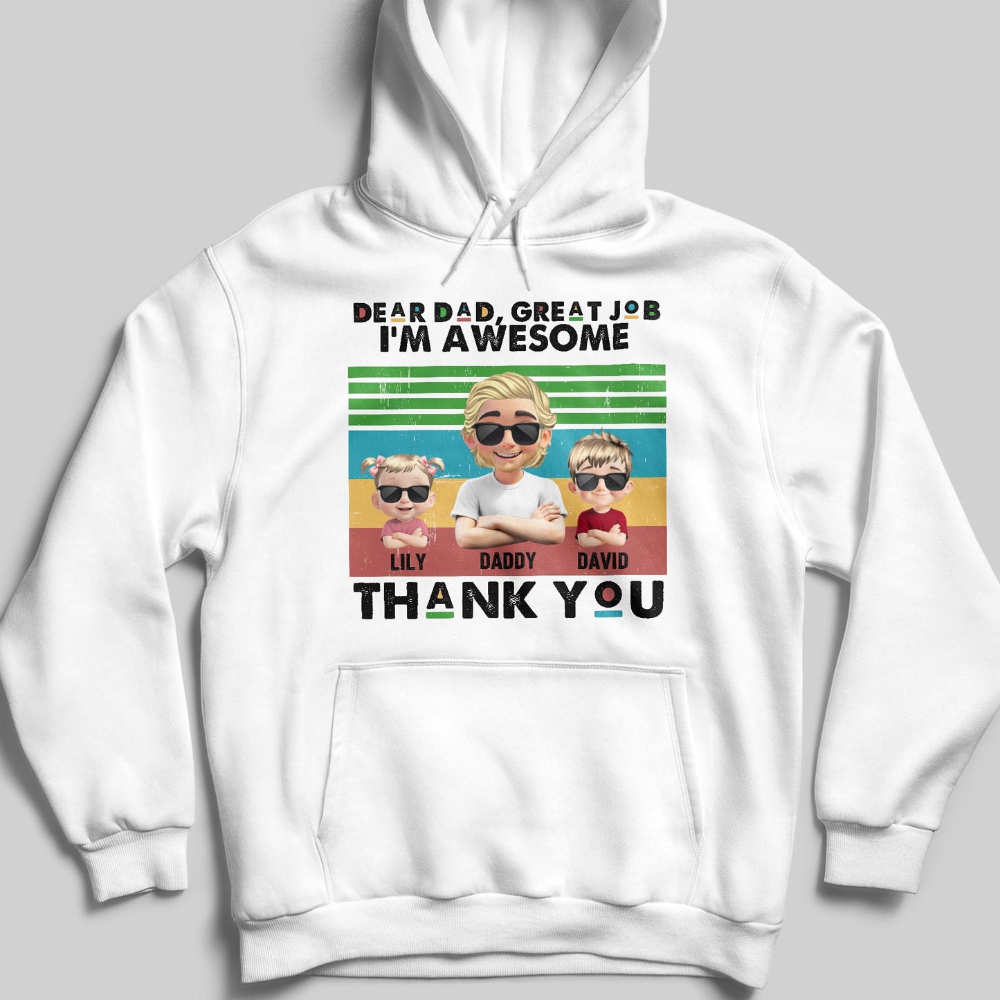 Dear Dad, Great Job We're Awesome Thank You, Cartoon Figures And Sunglasses - Personalized Custom Unisex T-shirt, Hoodie - DAD106_WBAS