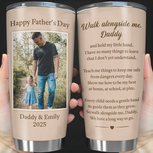 Walk Alongside Me Daddy, Father And Child, Heart