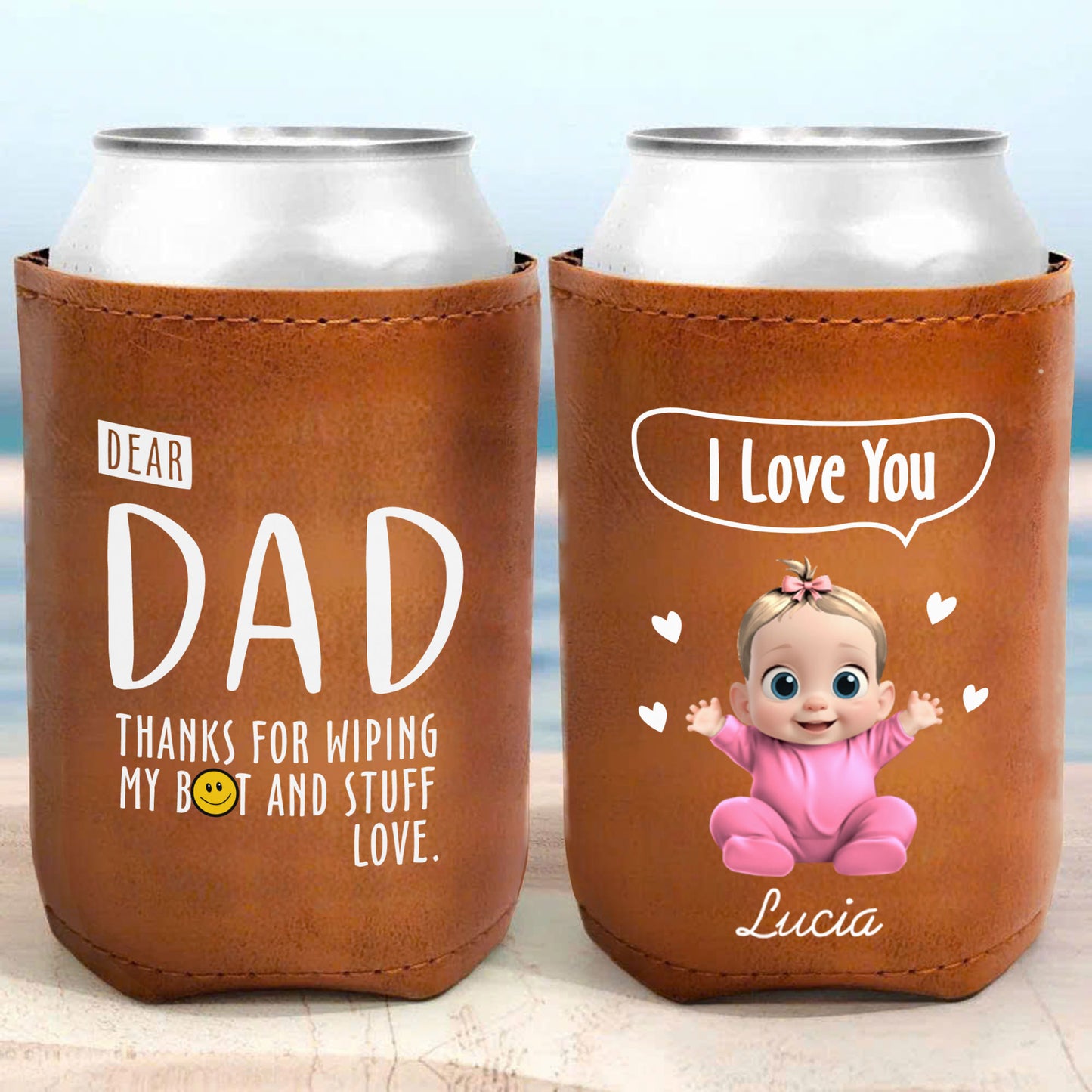Dear Dad, Thanks For Wiping, Baby And Heart Design