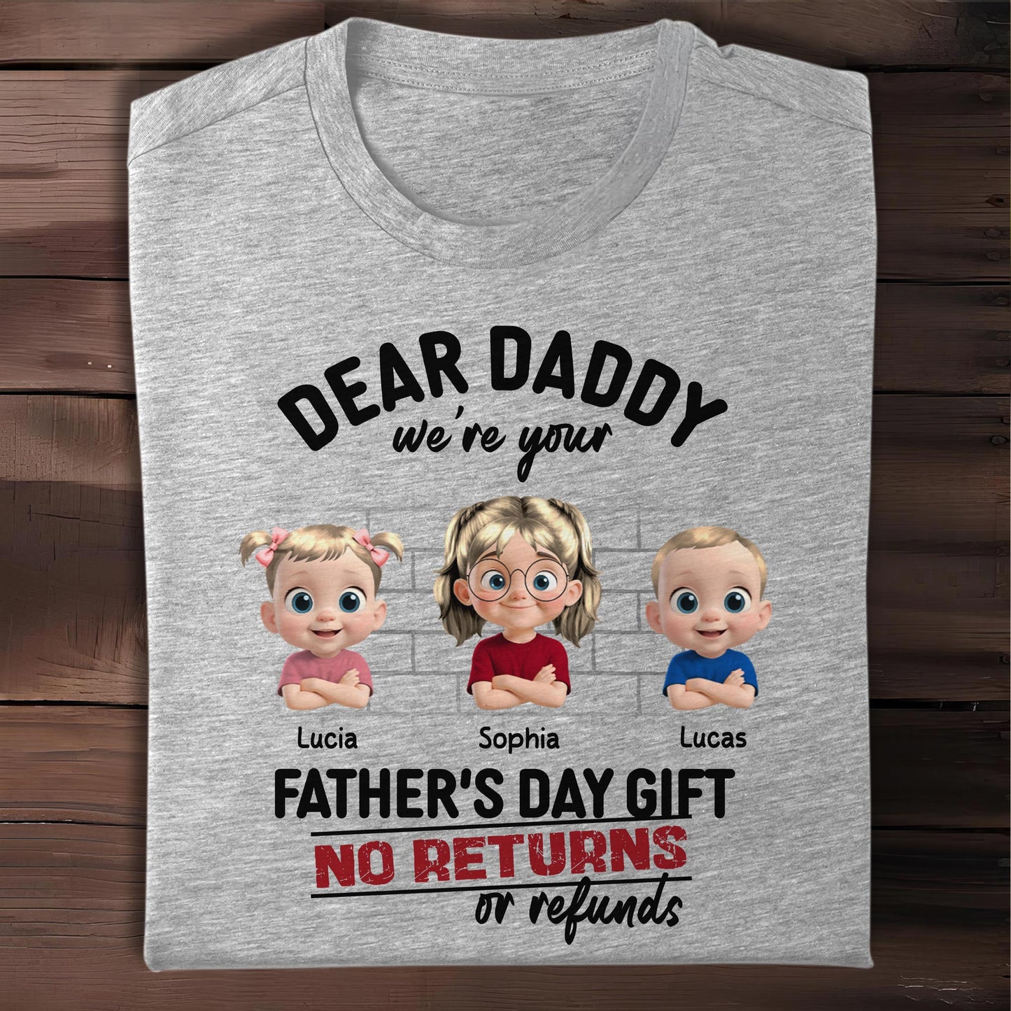 Dear Daddy We're Your Father's Day Gift