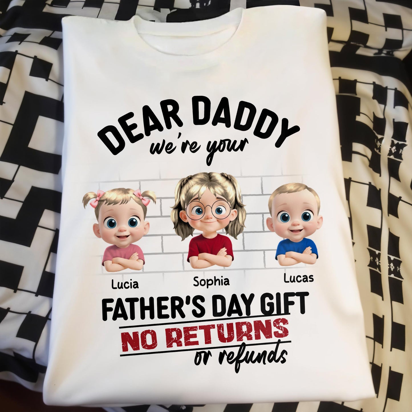 Dear Daddy We're Your Father's Day Gift
