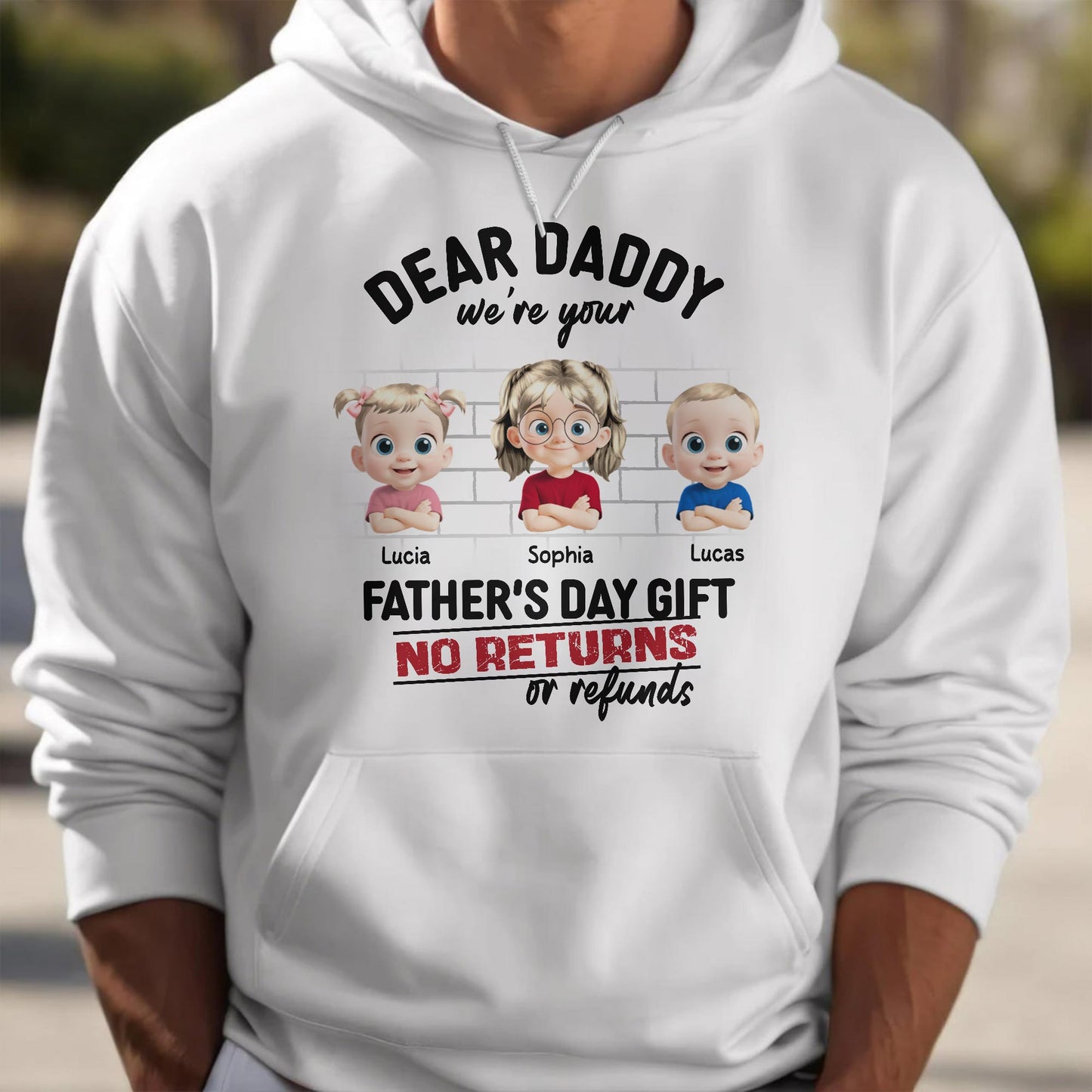 Dear Daddy We're Your Father's Day Gift