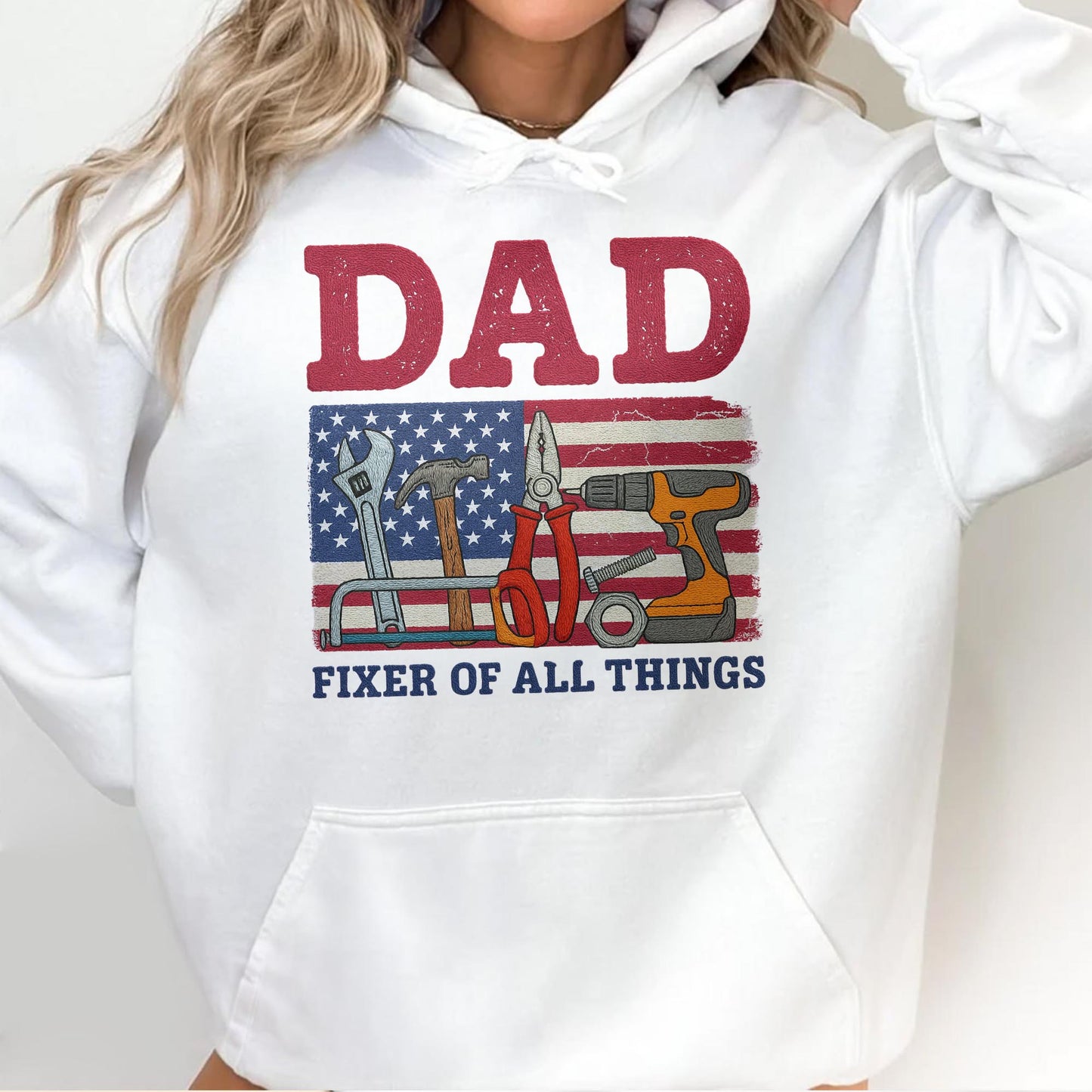 DAD Fixer of All Things, Tools and American Flag