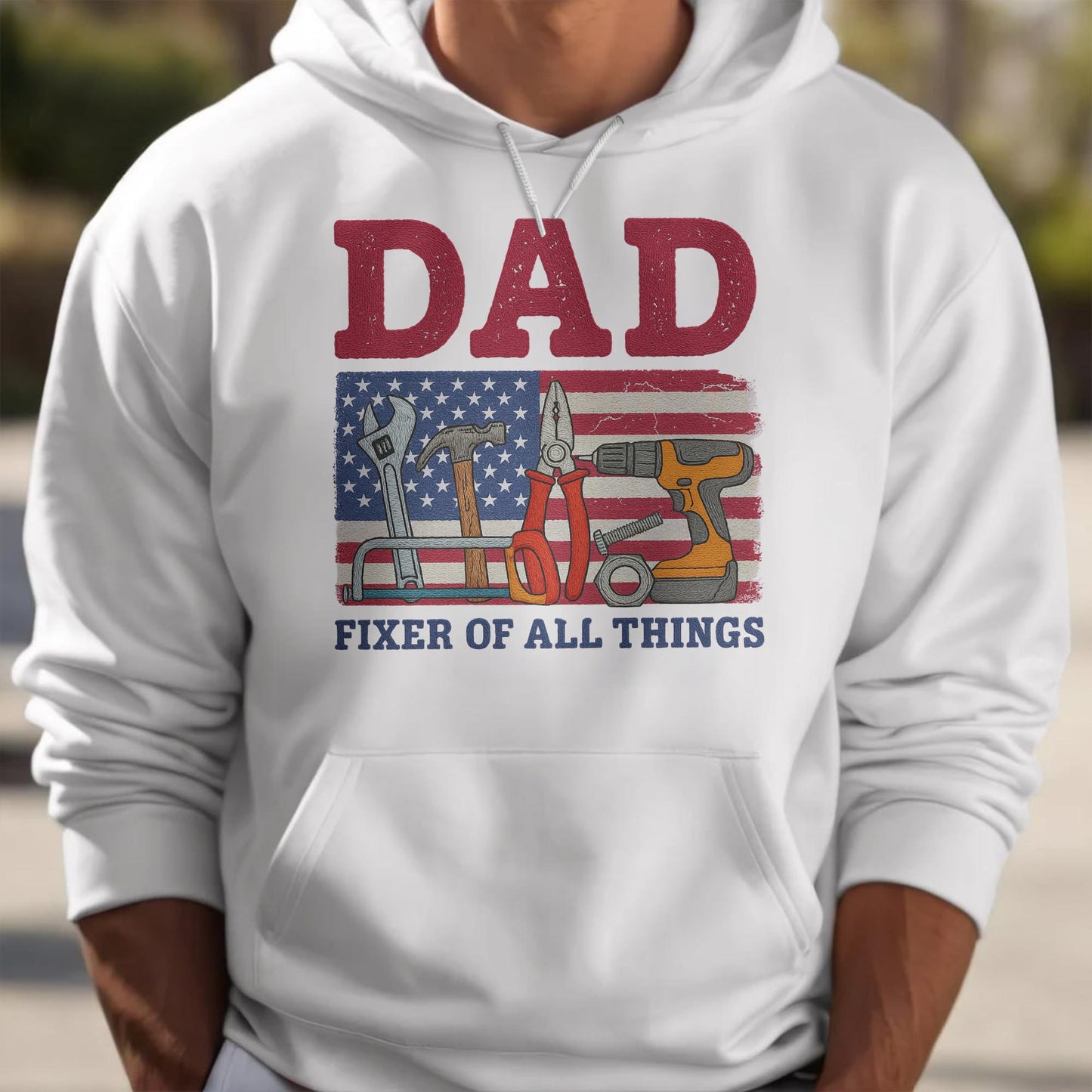 DAD Fixer of All Things, Tools and American Flag