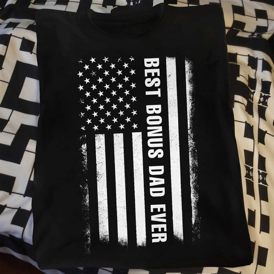 Best Bonus Dad Ever, American Flag and Grunge Text