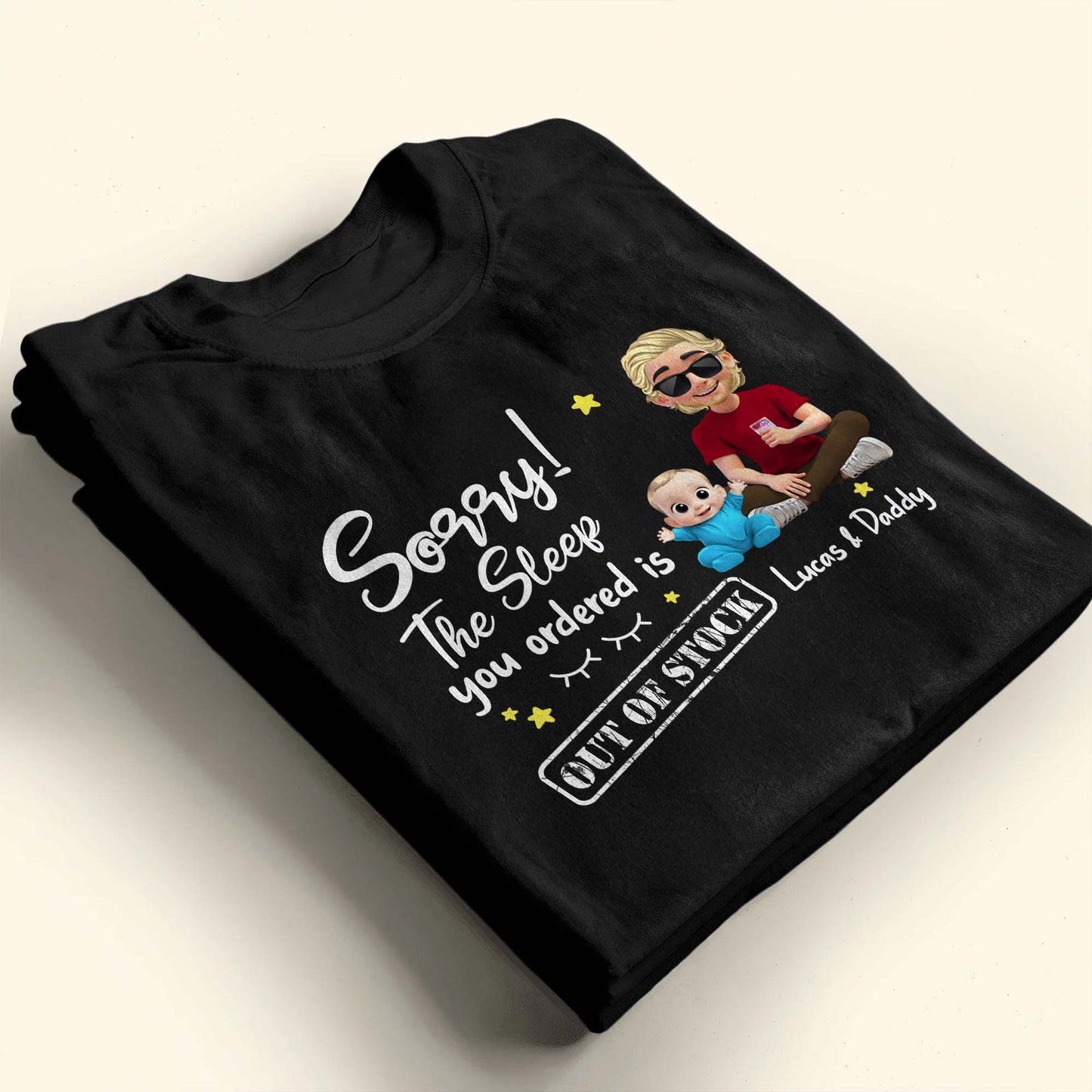 Sorry! The Sleep You Ordered Is Out Of Stock, Baby and Dad