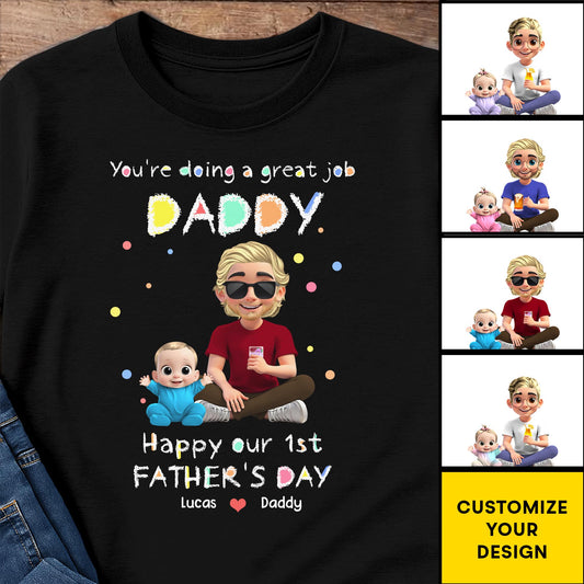 ¡Lo estás haciendo muy bien, papá! ¡Feliz primer día del padre! Figuras de dibujos animados - Camiseta unisex personalizada, sudadera con capucha - DAD148_BBAS