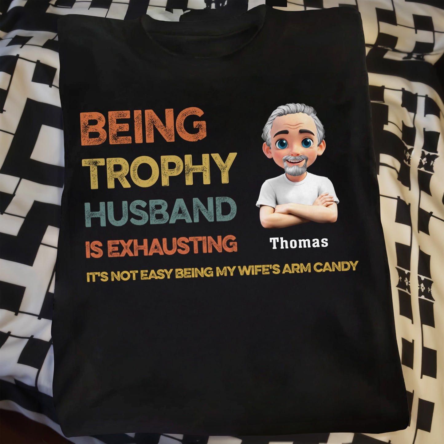 Being Trophy Husband Is Exhausting, Text And Cartoon Avatar
