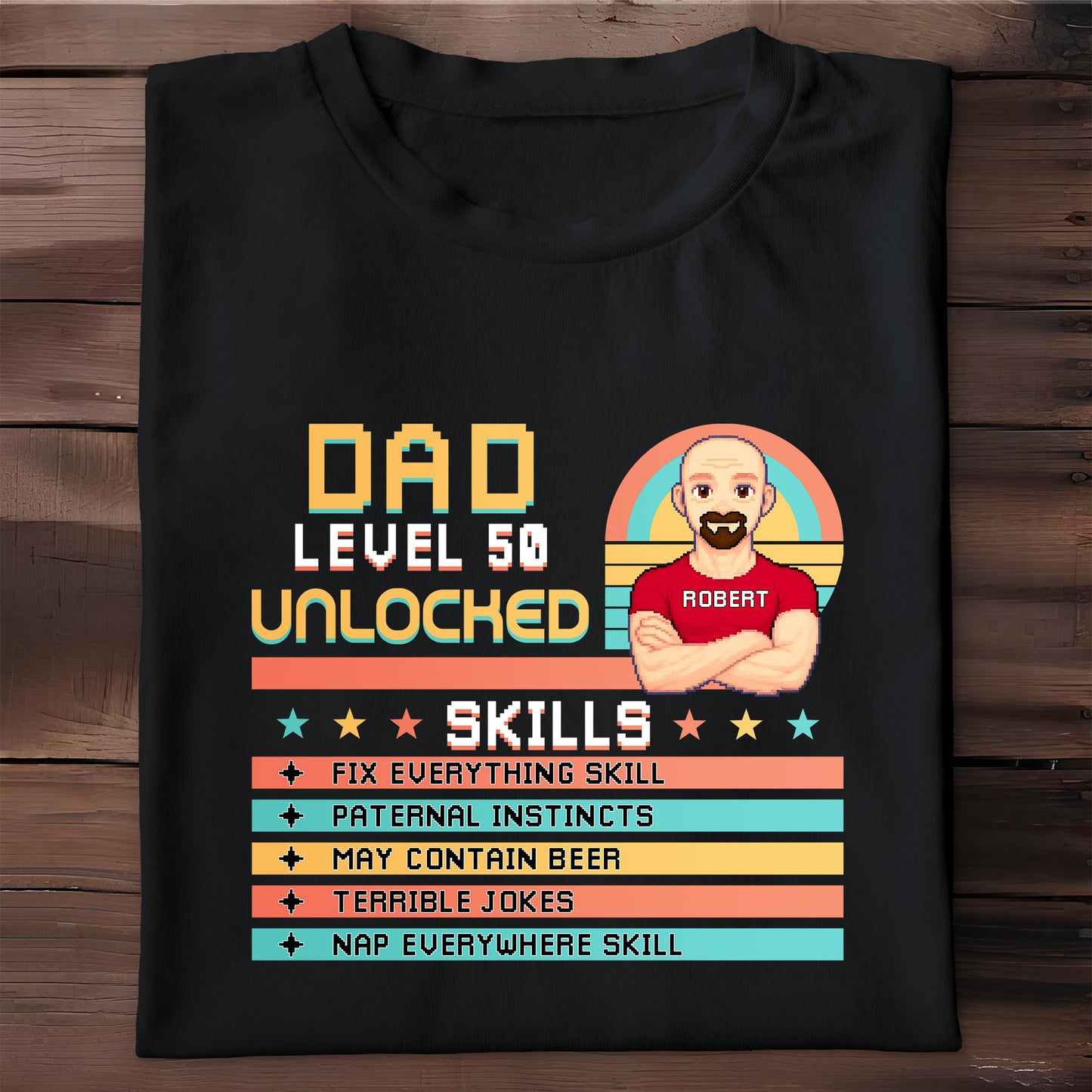 Dad Level 50 Unlocked, Video Game Style, Pixel Texts, Avatar, Skill List