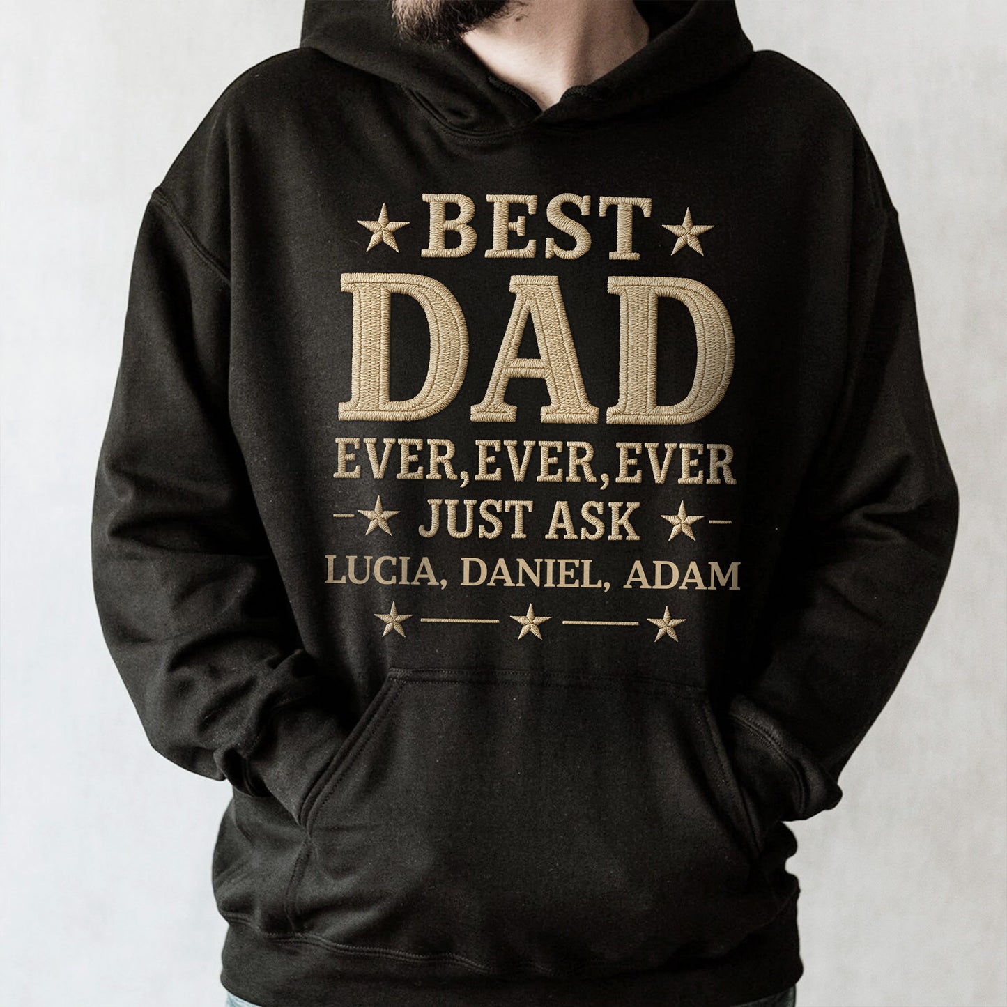 Best Dad Ever, Ever, Ever Just Ask, Stars