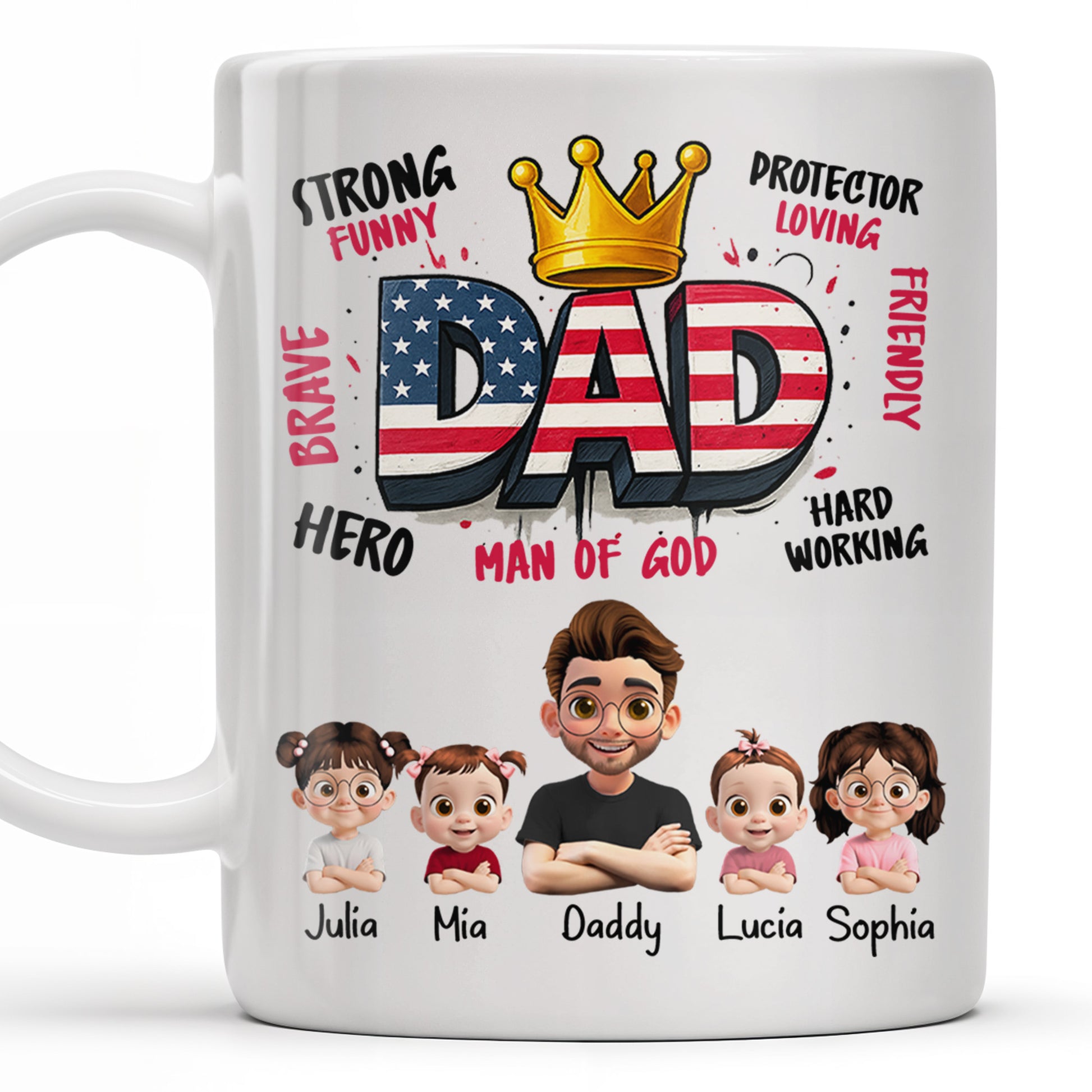 Strong Funny Brave Hero Dad, Protector Loving Friendly Man Of God