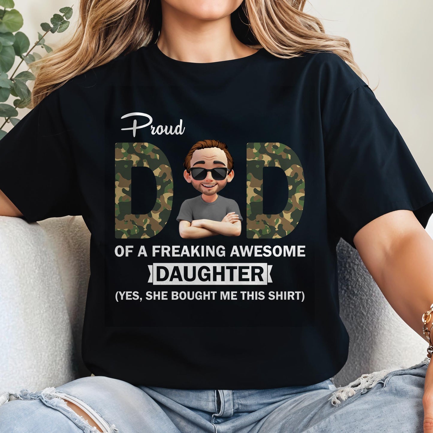 Proud Dad Of A Freaking Awesome Daughter, Camouflage and Cartoon Character