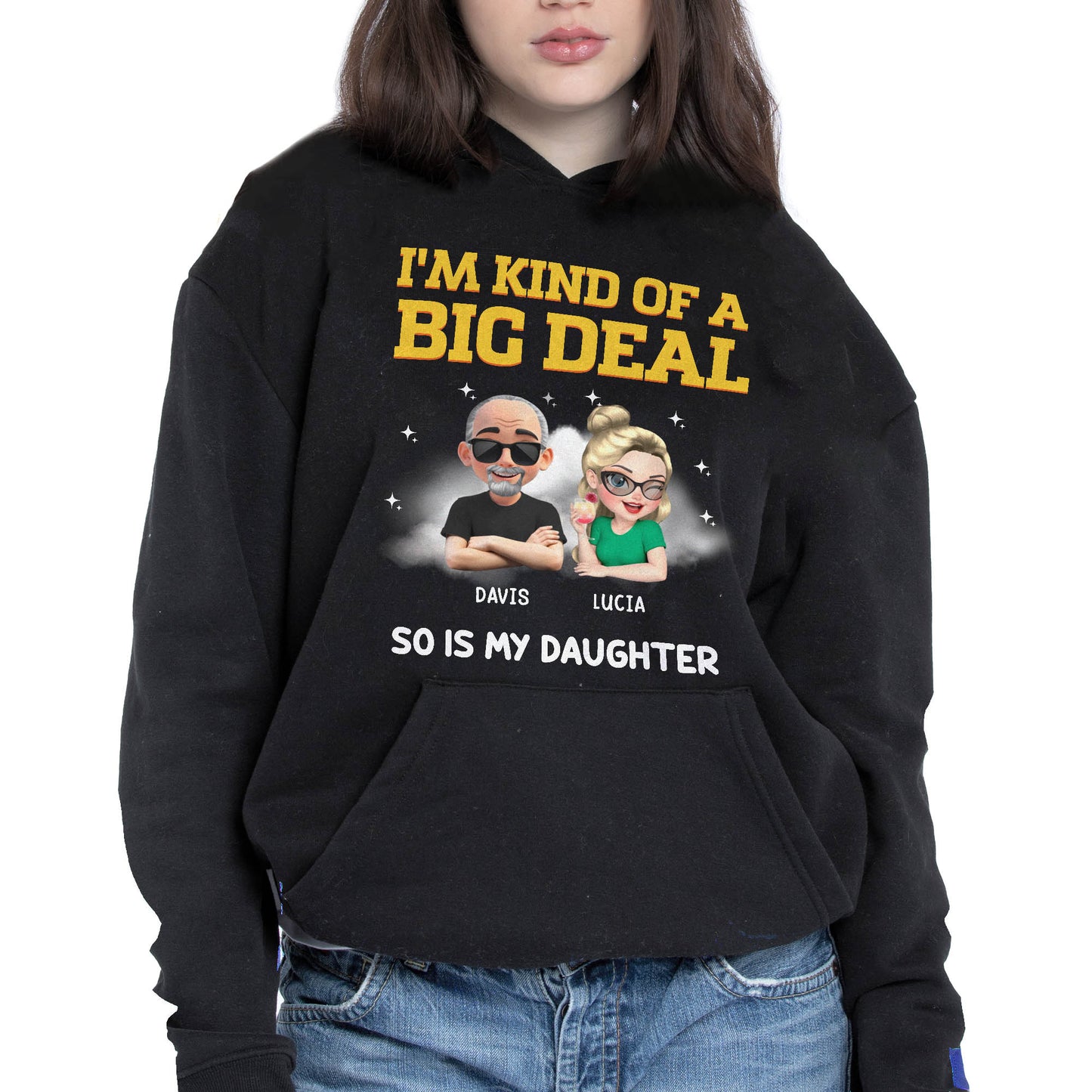 I'm Kind Of A Big Deal, So Is My Daughter, Cartoon Portraits And Stars