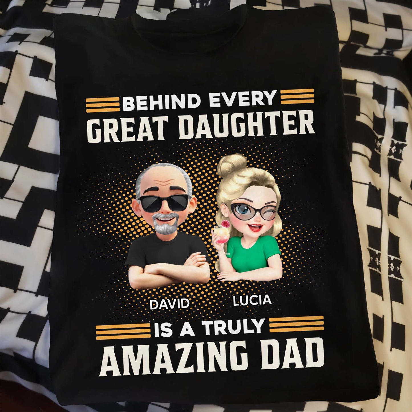 Behind Every Great Daughter Is A Truly Amazing Dad, Cartoon Characters